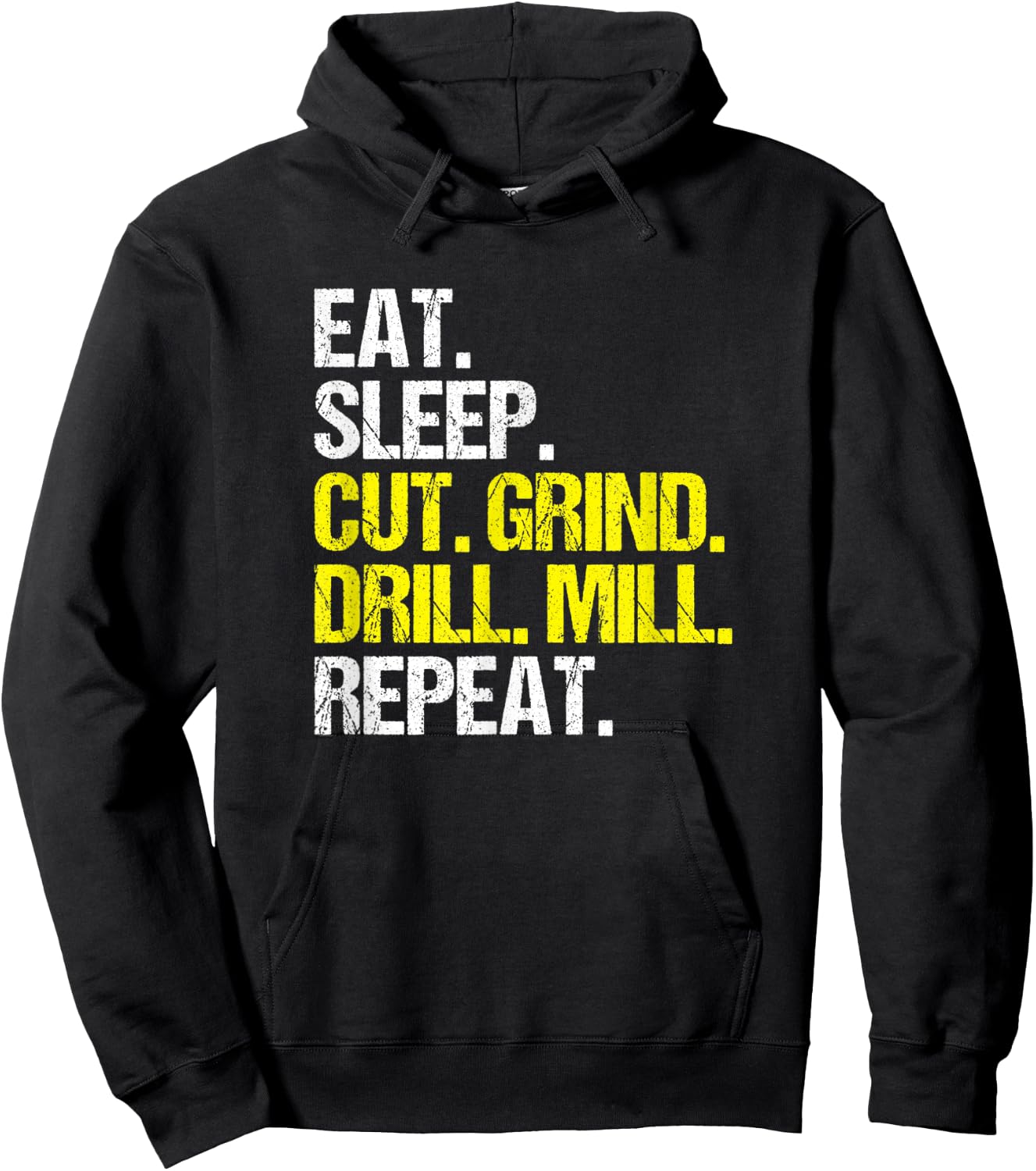 CNC Operator Eat Sleep Cut Grind CNC Machinist Hoodie - Hoodie | Black