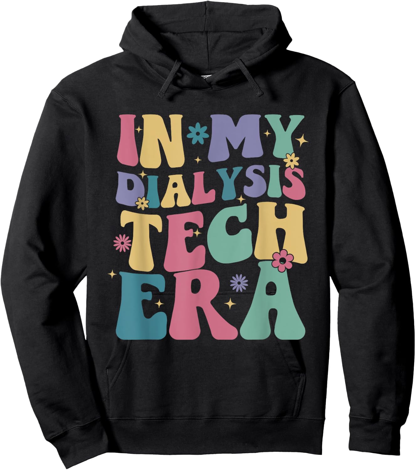 In My Dialysis Tech Era Groovy Retro Nephrology Technician Hoodie - Hoodie | Black