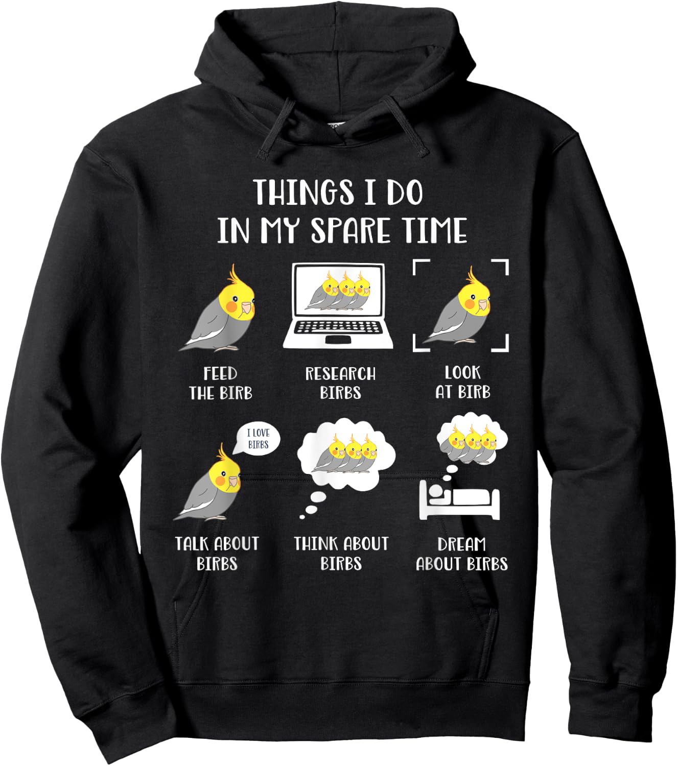 Things I do in my Spare Time Chubby Cockatiel Parrot Birb Hoodie - Hoodie | Black