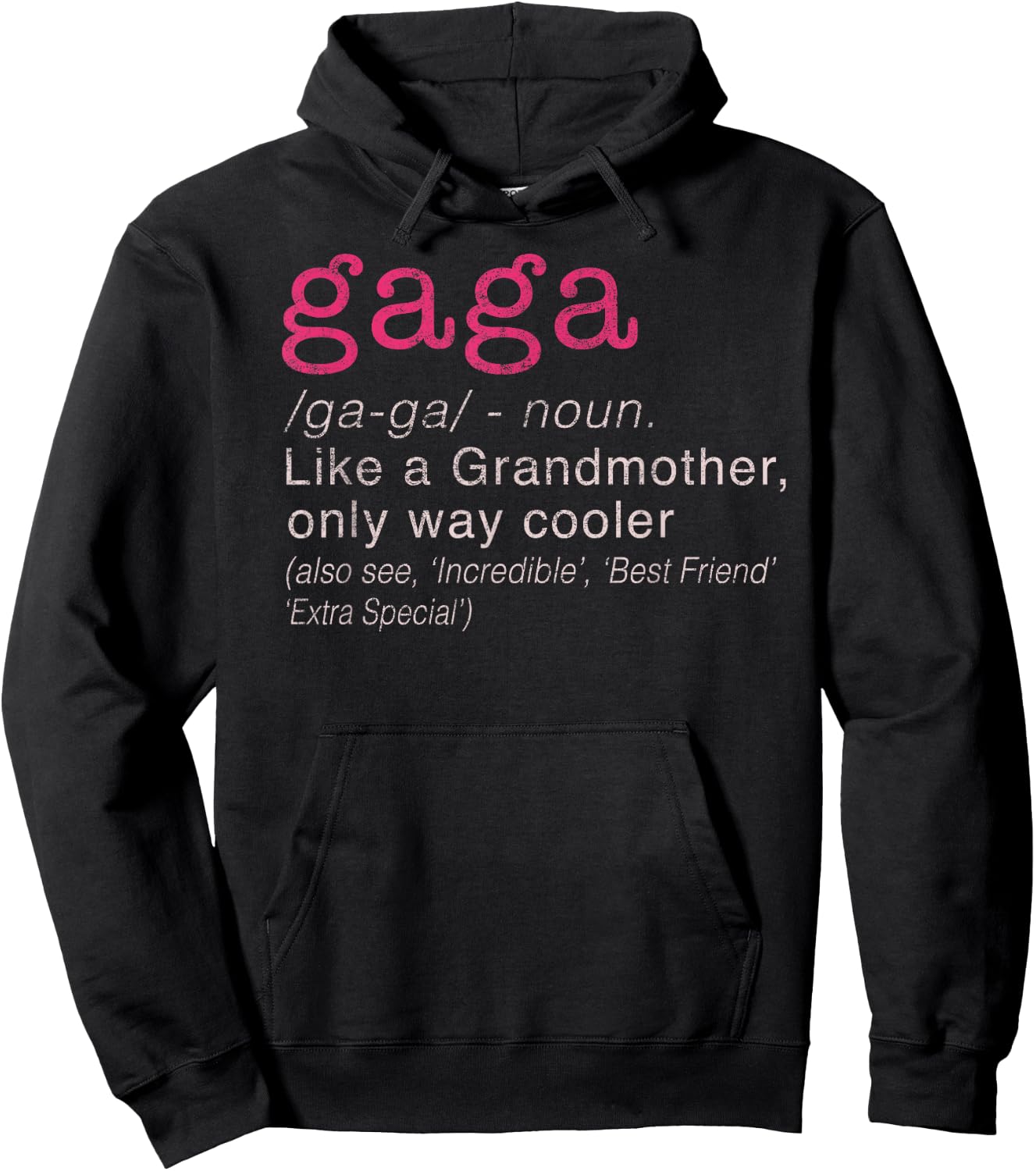 Women's Gaga Grandmother Only Way Cooler Hoodie - Hoodie | Black