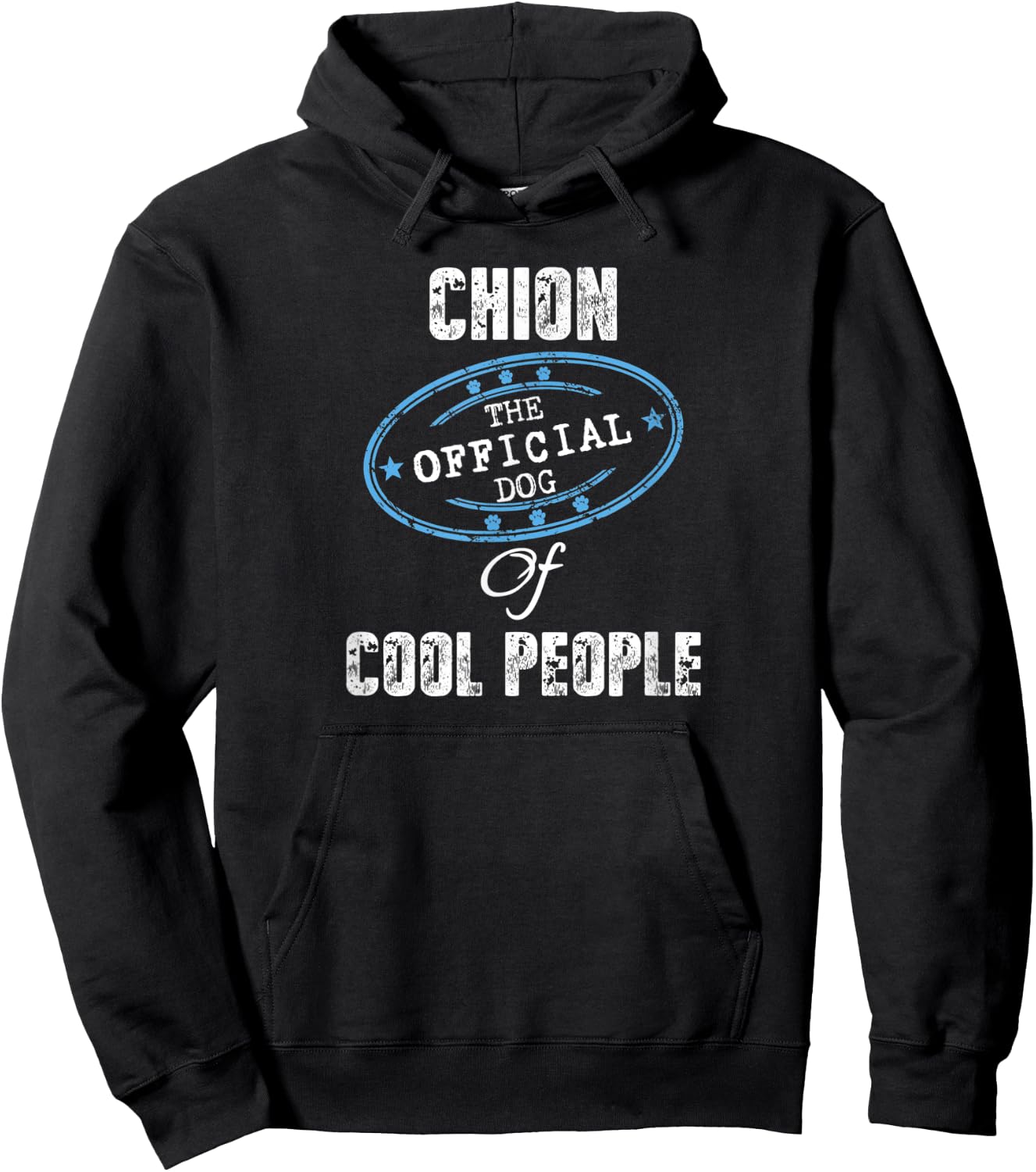 Chion Shirt The Official Dog Of Cool People Mom Dad Gift Men Women Kids Hoodie - Hoodie | Black