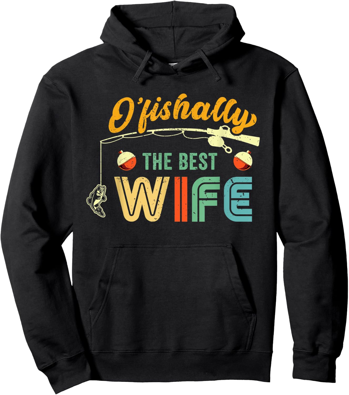 Fish Bobber Ofishally Best Wife Fisherwoman Fishing Lover Hoodie - Hoodie | Black