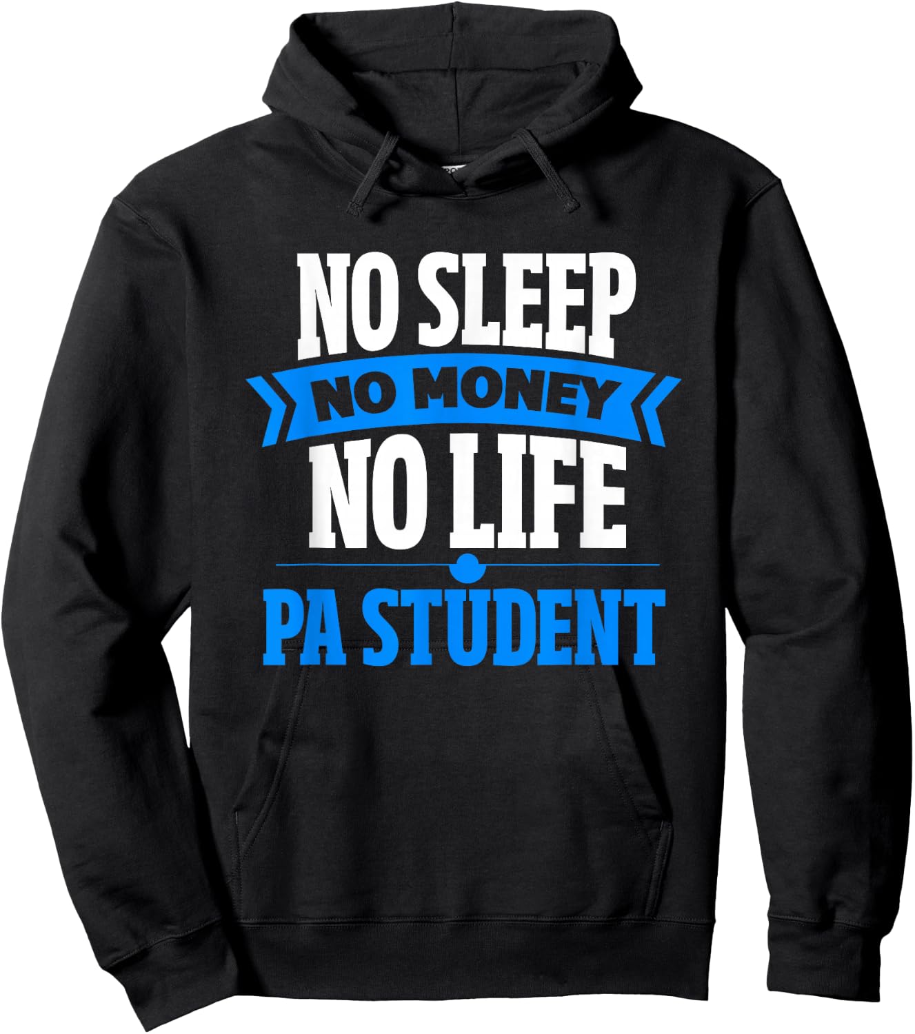 PA Student Funny Physician Assistant Student Hoodie - Hoodie | Black