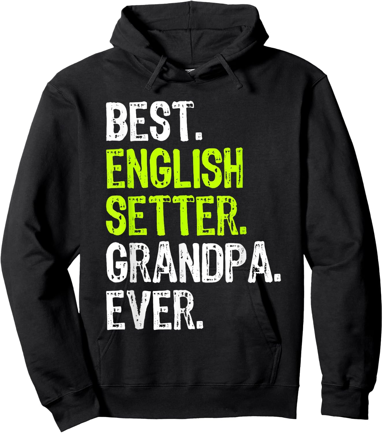 Best English Setter Grandpa Ever Dog Lover Hoodie - Hoodie | Black