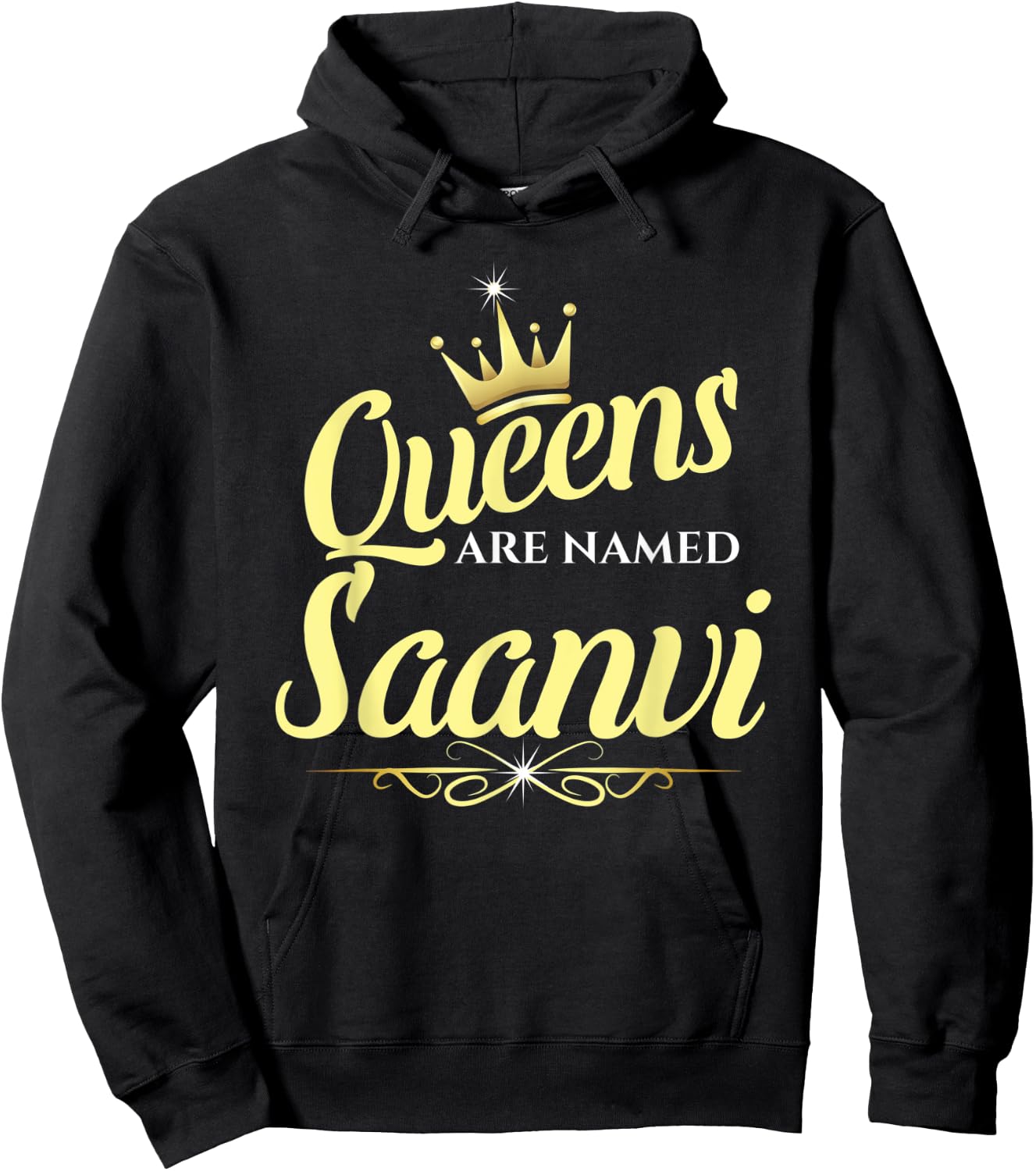 Queens Are Named Saanvi Hoodie - Hoodie | Black