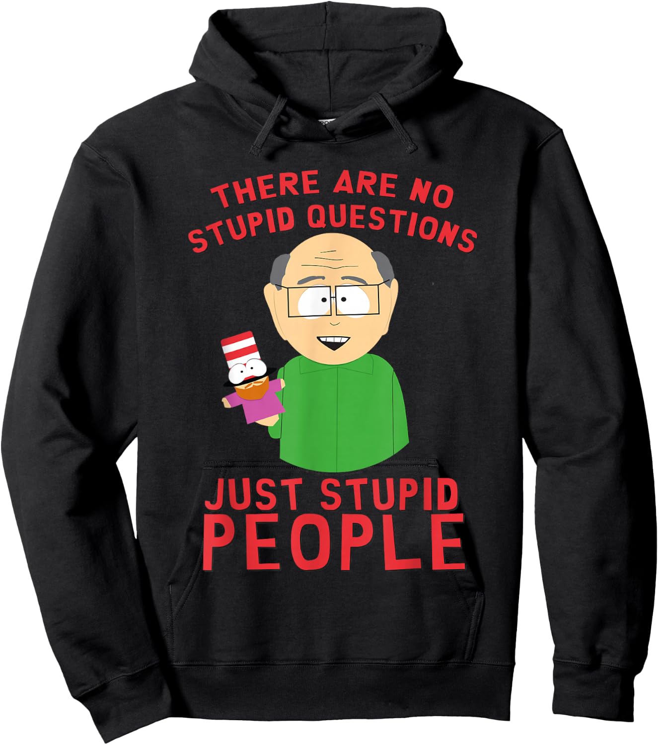 South Park Mr. Garrison No Stupid Questions Hoodie - Hoodie | Black