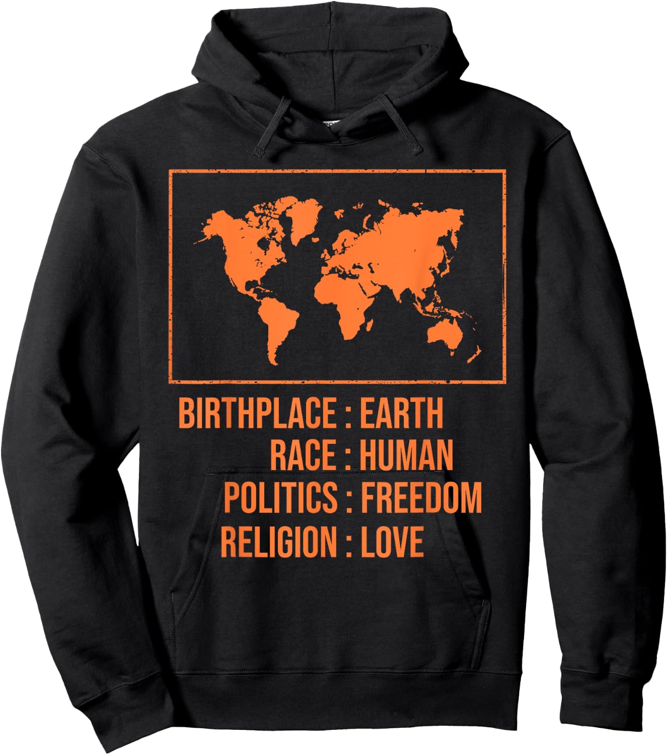 Best Birthplace Earth Race Human Politics Freedom Love Gift Hoodie - Hoodie | Black