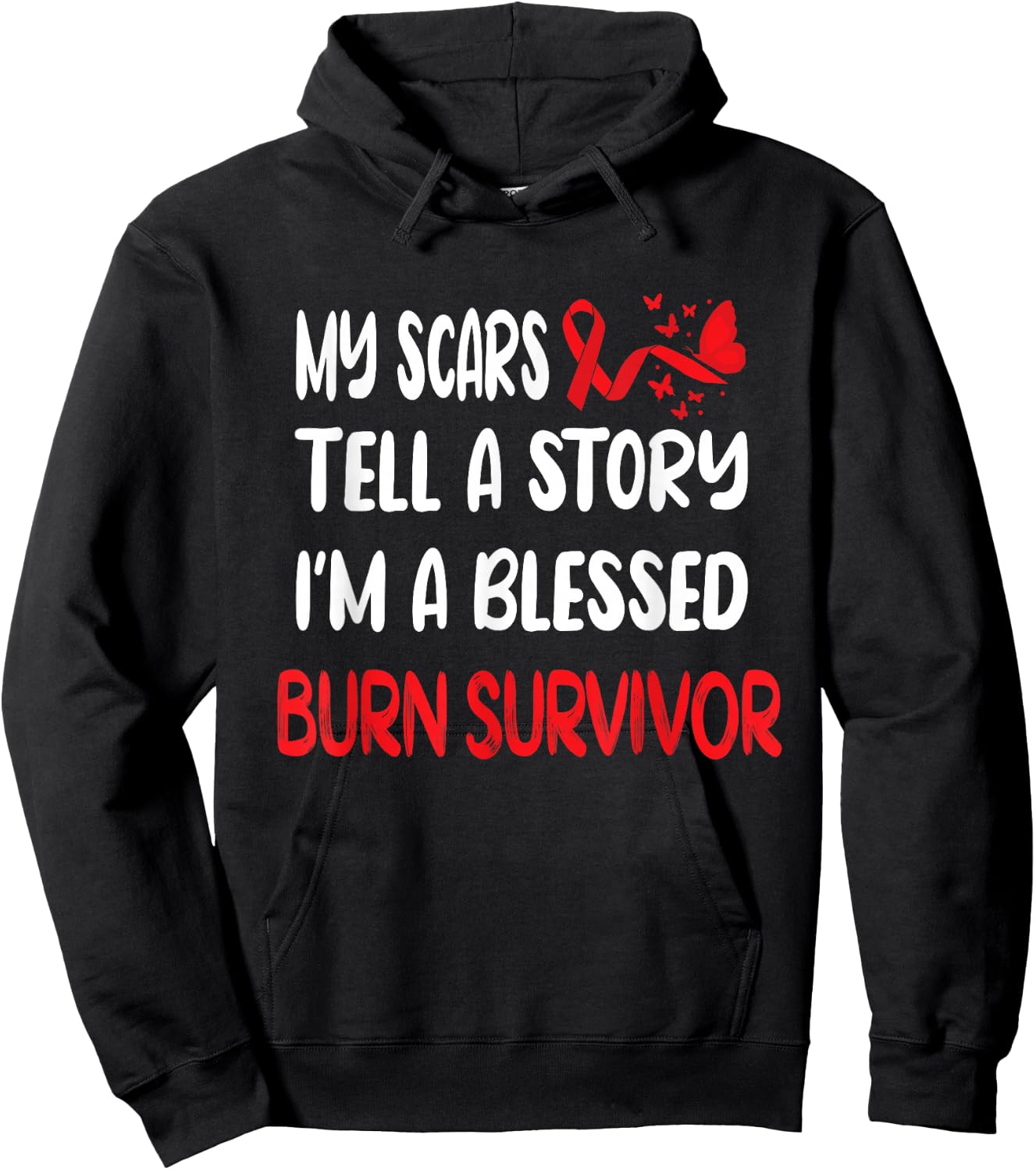 My Scars Tell A Story Burn Survivor Awareness Hoodie - Hoodie | Black