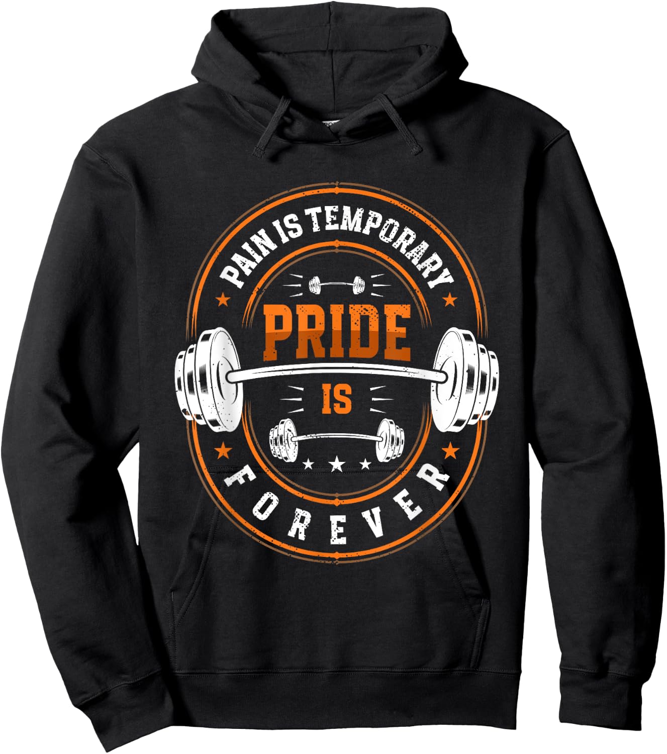 Pain Is Temporary Pride Is Forever | Barbell | Weightlifting Hoodie - Hoodie | Black