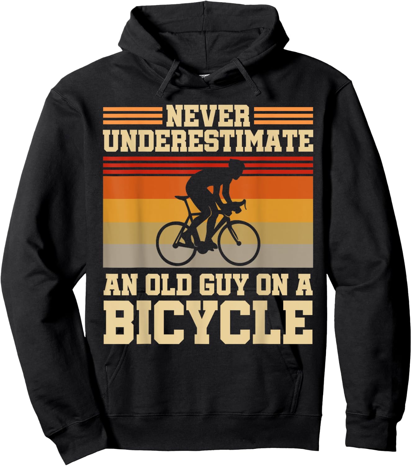 Retired Cyclist Never Underestimate An Old Guy On A Bicycle Hoodie - Hoodie | Black