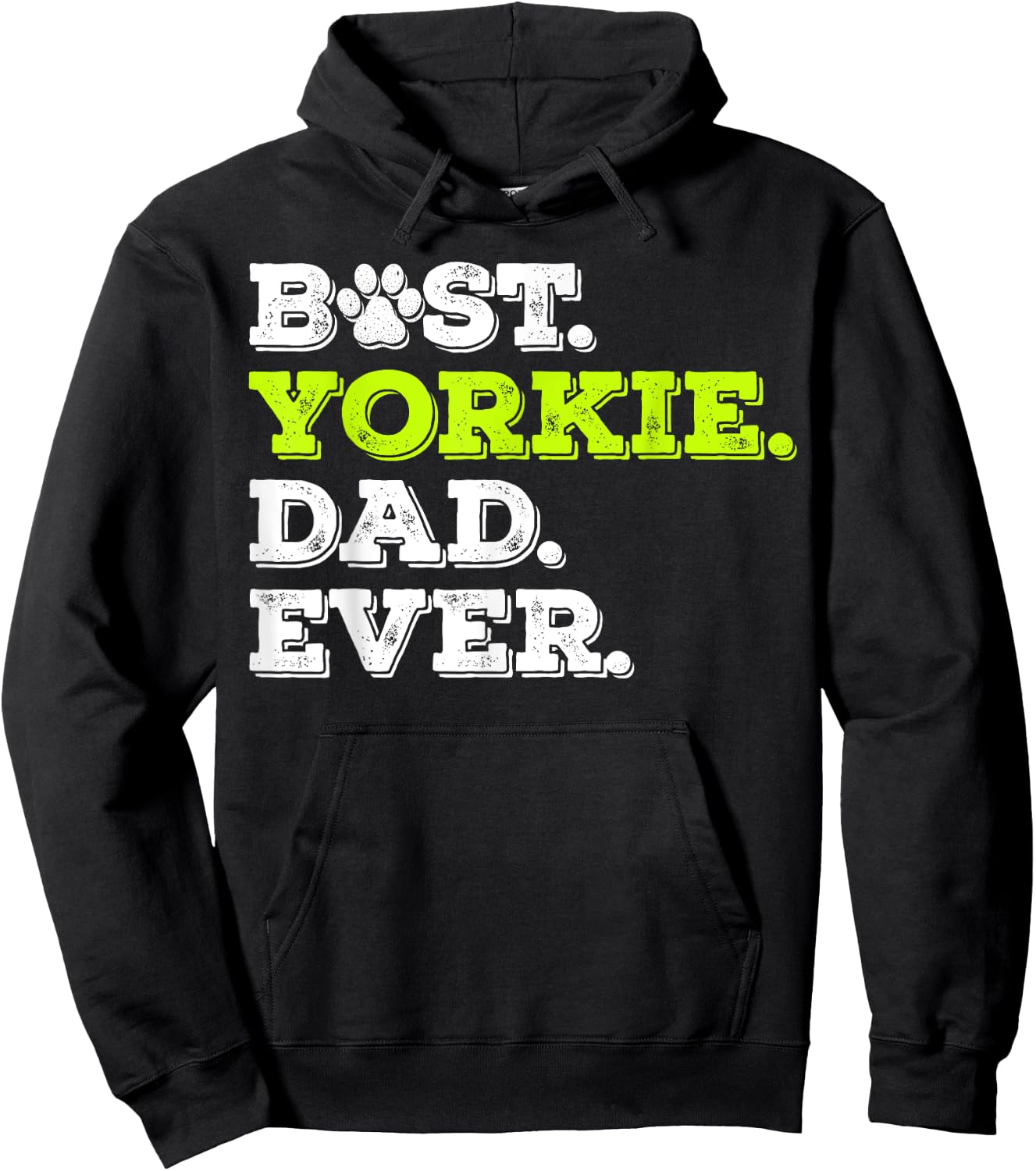 Best Yorkie Dad Ever Yorkshire Terrier Dog Lover Gift Hoodie - Hoodie | Black