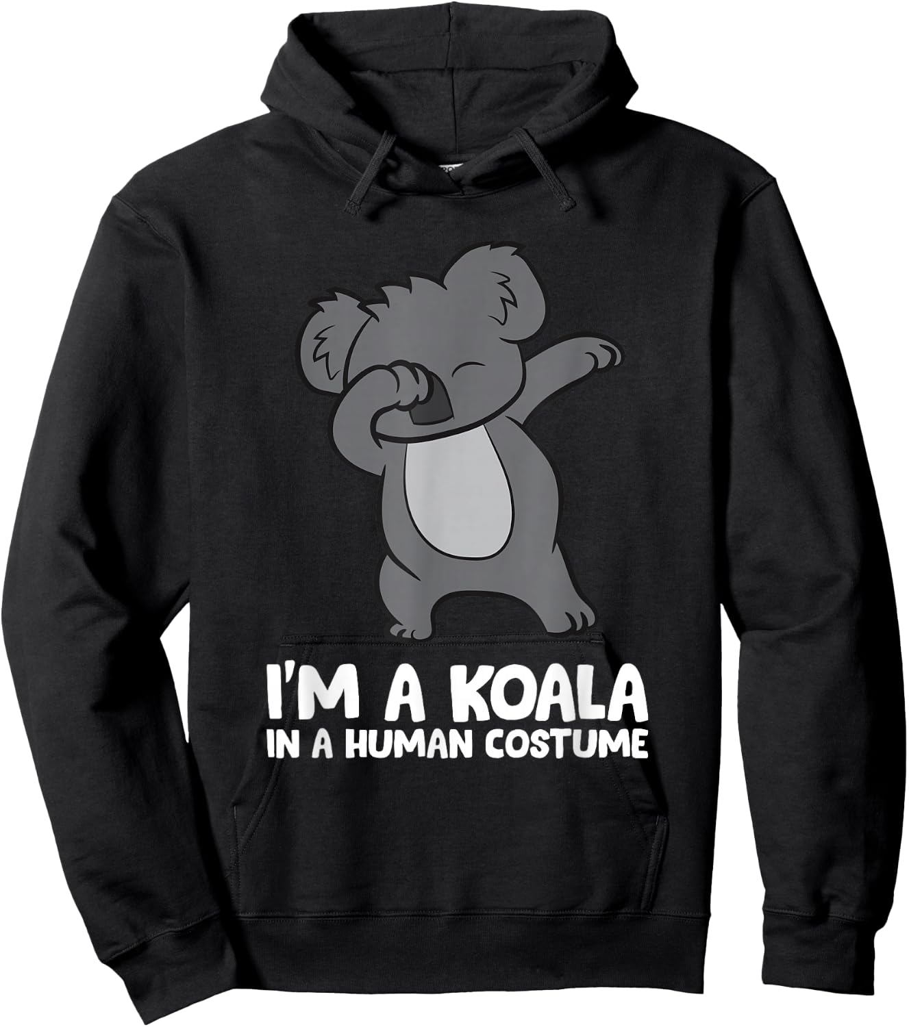 I'm A Koala in A Human Costume Funny Koala Hoodie - Hoodie | Black