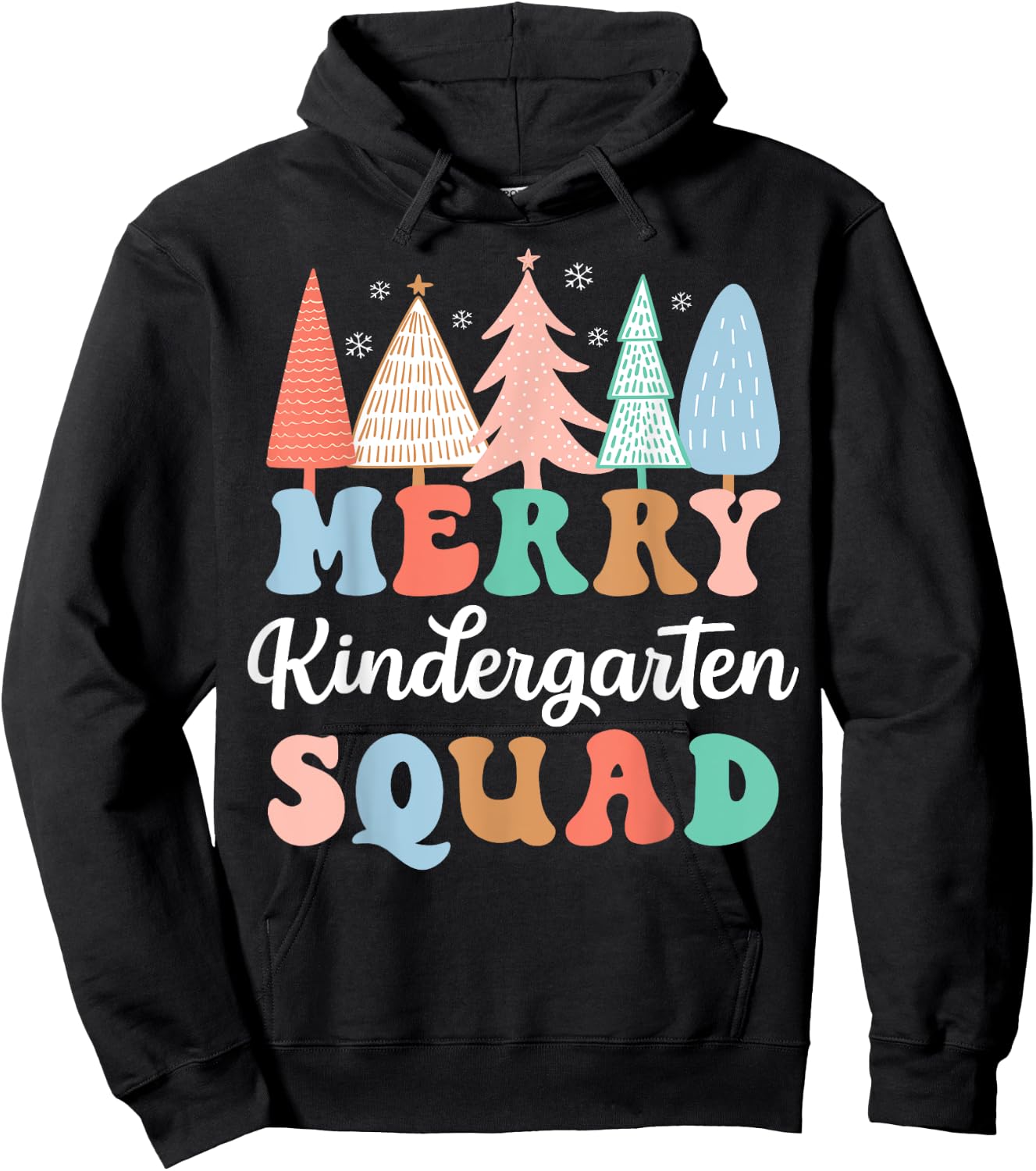Merry Kindergarten Squad Teacher Kinder Crew Christmas Tree Hoodie - Hoodie | Black