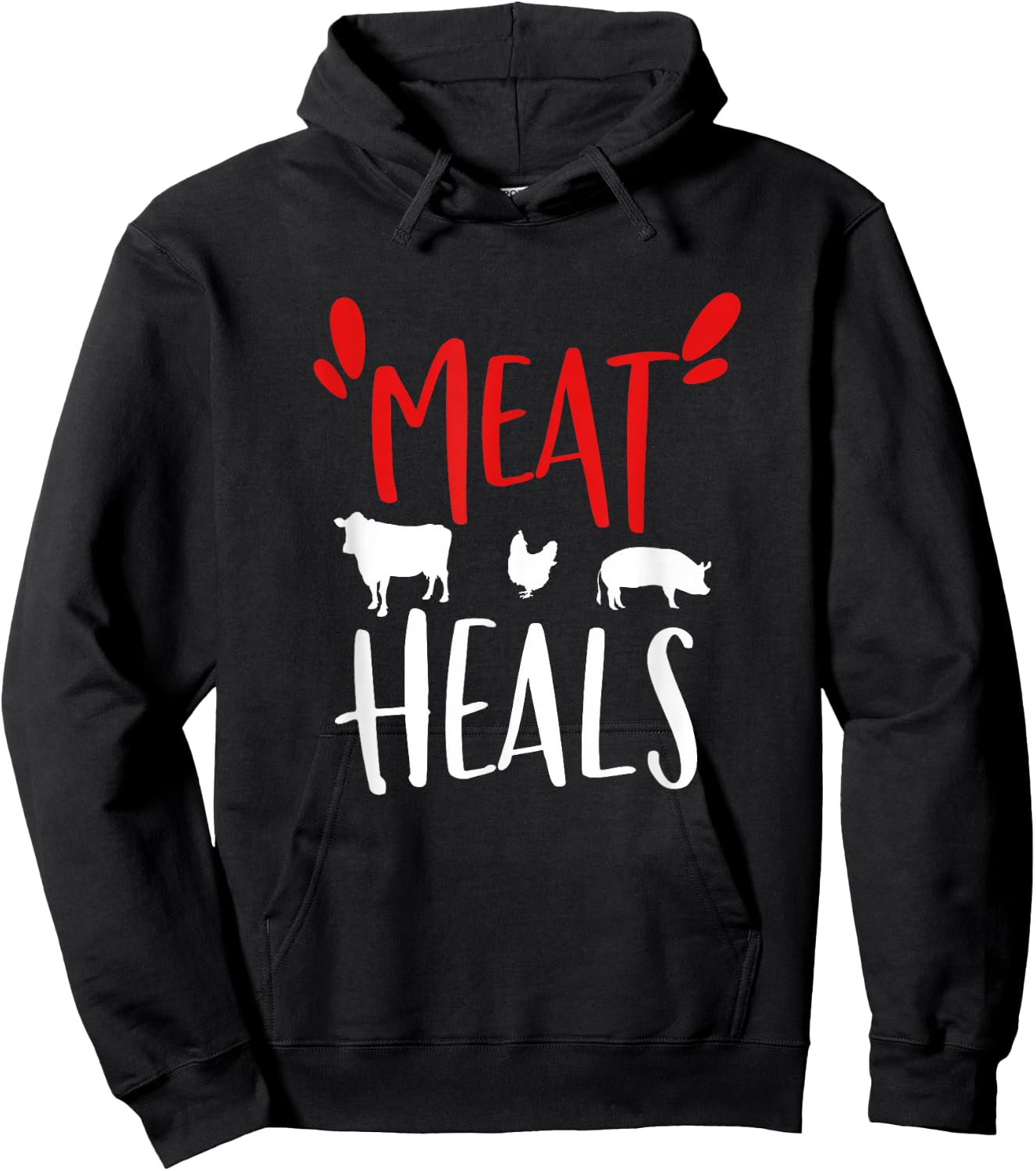 Meat heals, Keto Low Carb diet beef, pork, chicken Hoodie - Hoodie | Black