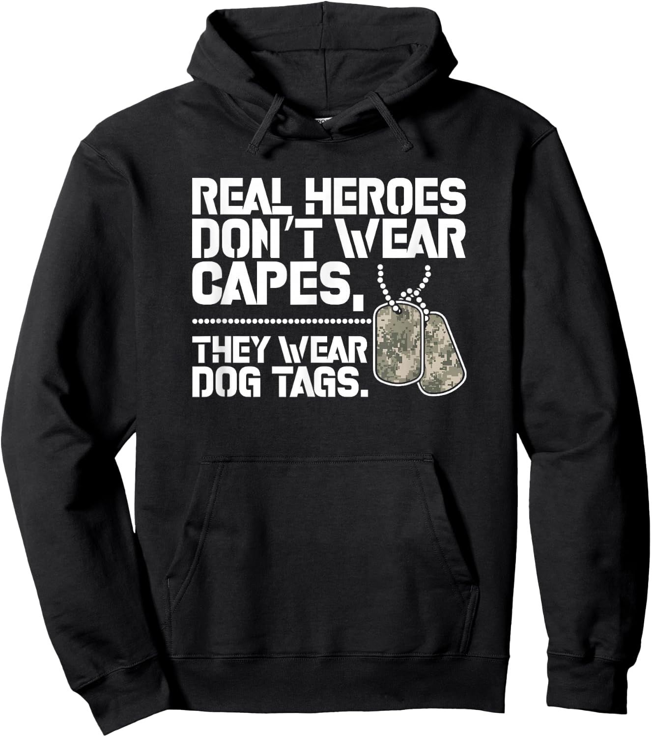 Heroes Dont Wear Capes They Wear Dog Tags Hoodie - Hoodie | Black