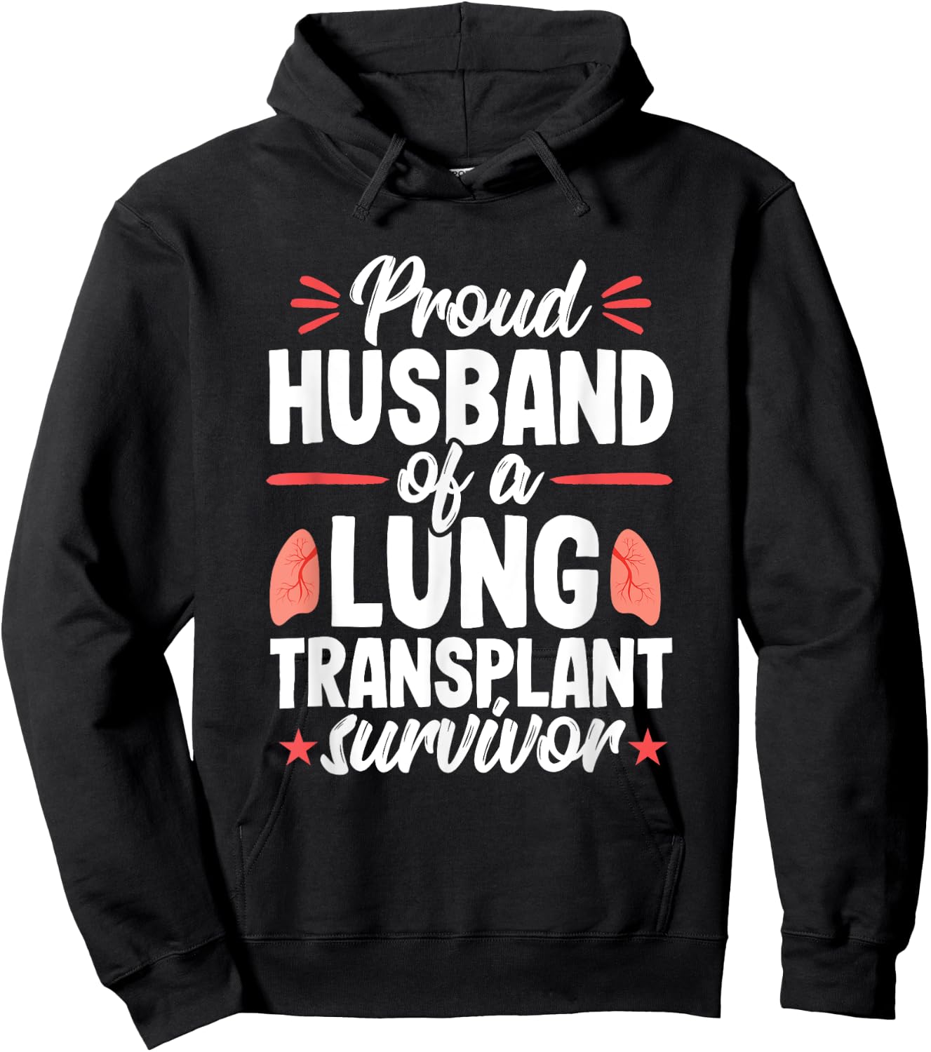 Husband Lung Transplant Survivor Recipient Surgery Hoodie - Hoodie | Black
