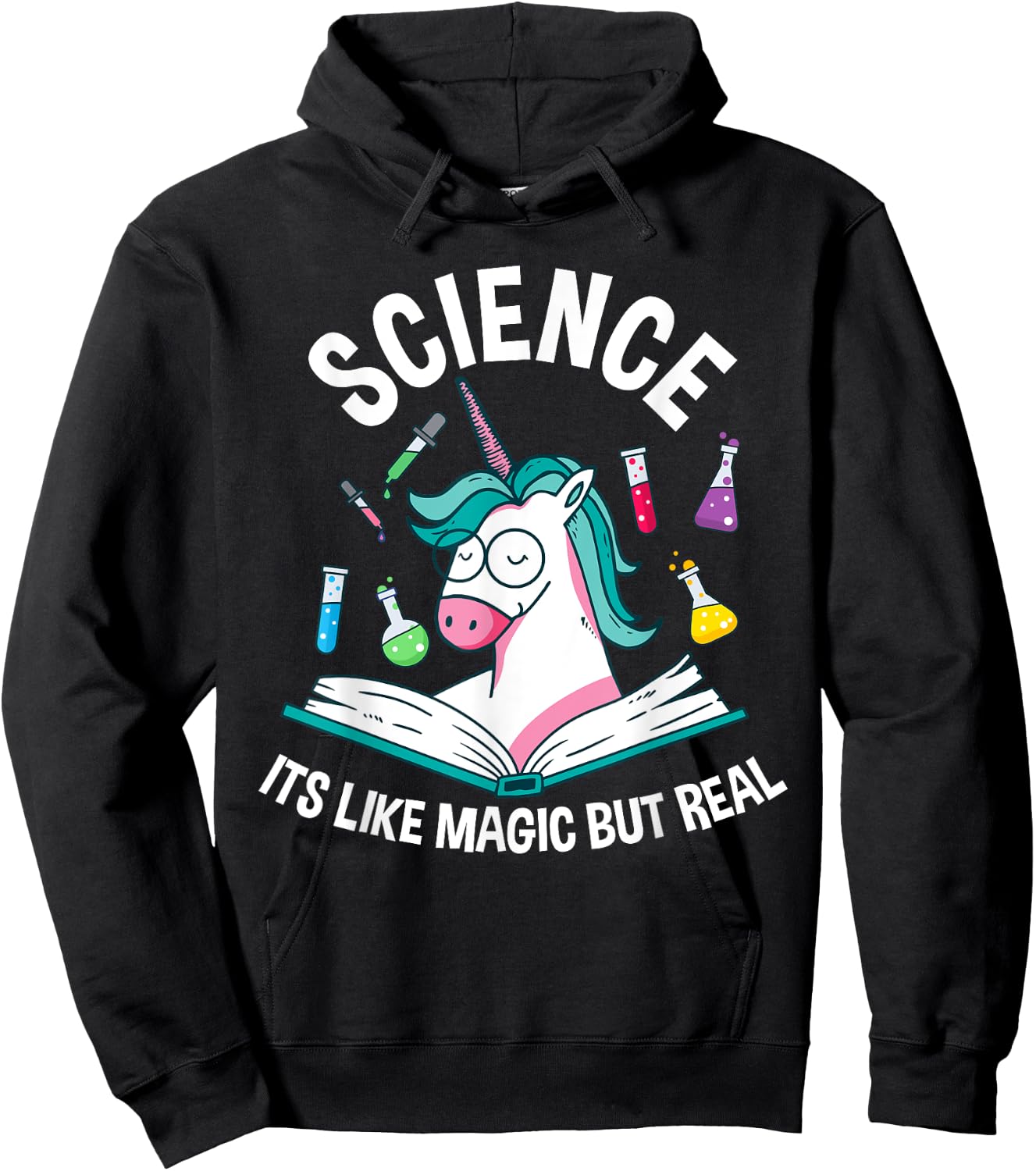 Funny Science Is Like Magic But Real Unicorn Funny Science Hoodie - Hoodie | Black