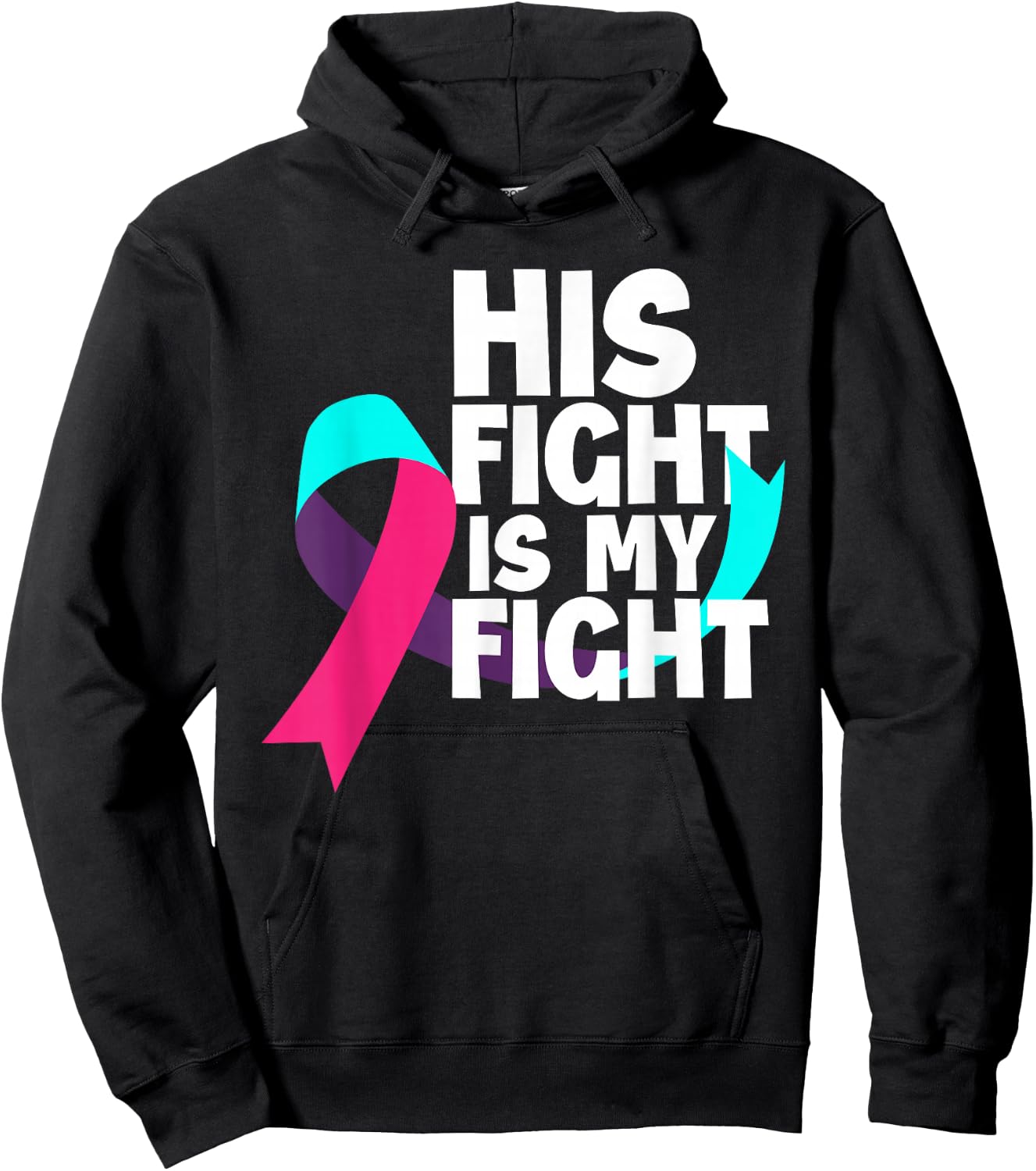 His Fight Is My Fight Thyroid Cancer Support Thyroid Cancer Hoodie - Hoodie | Black
