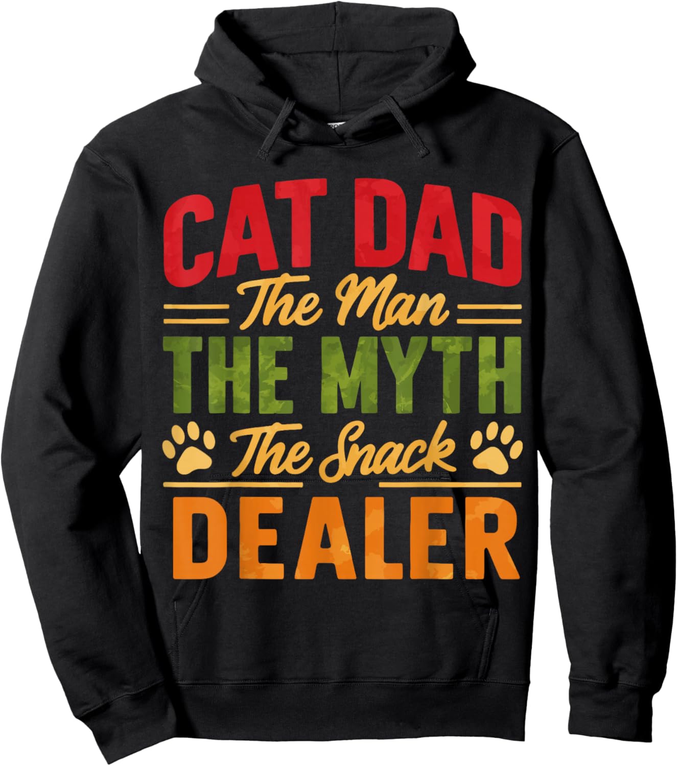 Cat Dad The Man The Myth The Snack Dealer Hoodie - Hoodie | Black