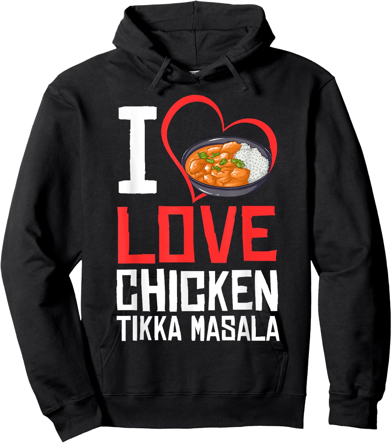 Chicken Tikka Masala Gift Indian Food Hoodie - Hoodie | Black