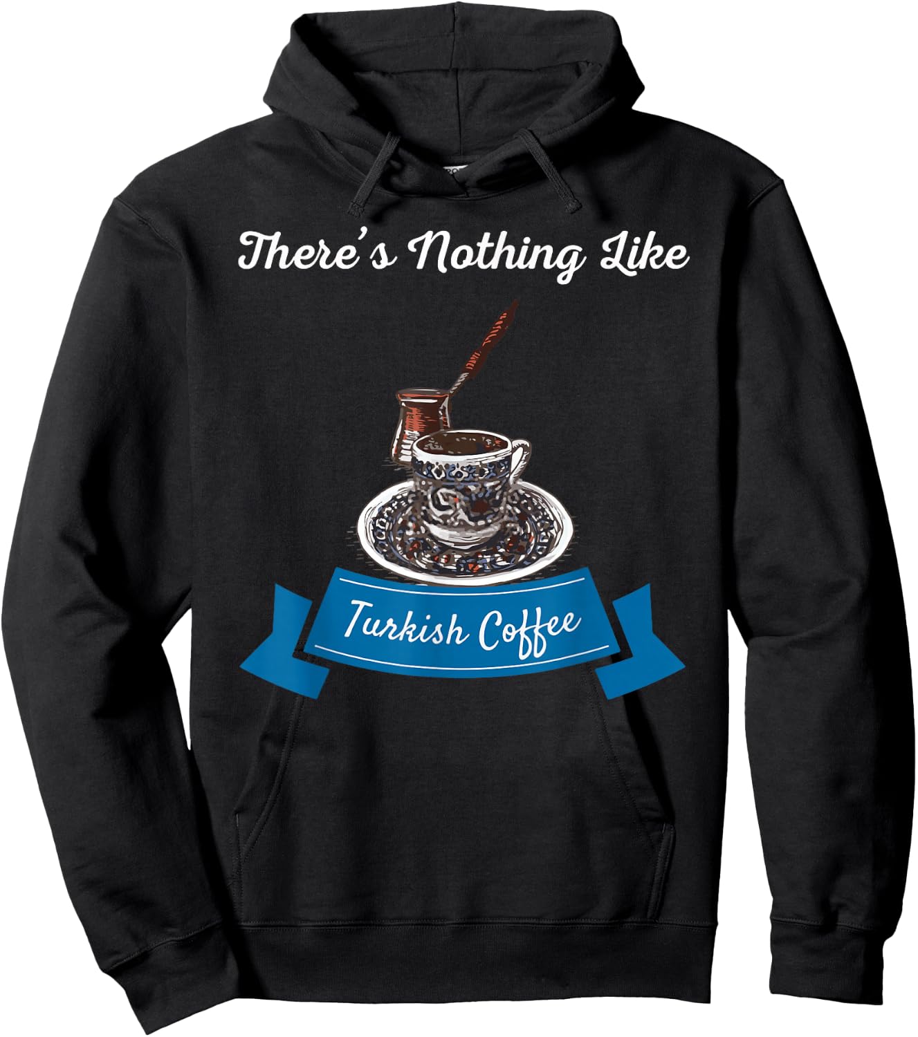 Turkish coffee saying Hoodie - Hoodie | Black