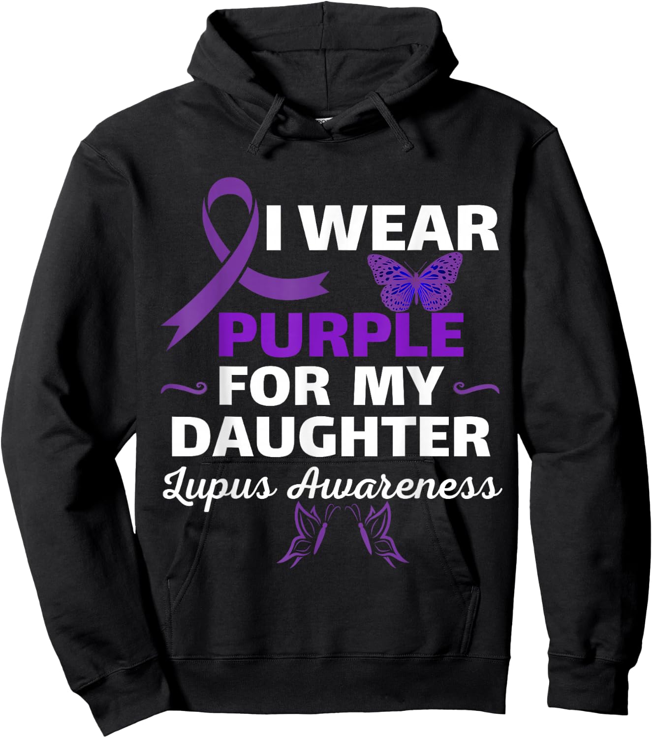 I Wear Purple For My Daughter Lupus Awareness funny Hoodie - Hoodie | Black