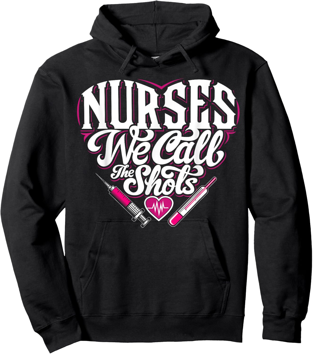 Nurses We Call The Shots Nurse Funny Nursing CNA RN LPN Hoodie - Hoodie | Black