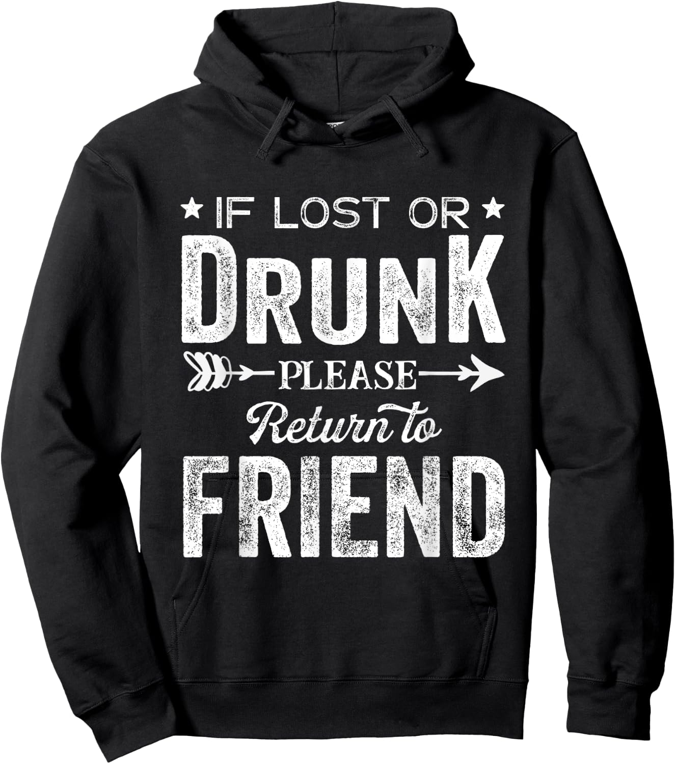 If Lost Or Drunk Please Return To Friend Gift Men Hoodie - Hoodie | Black