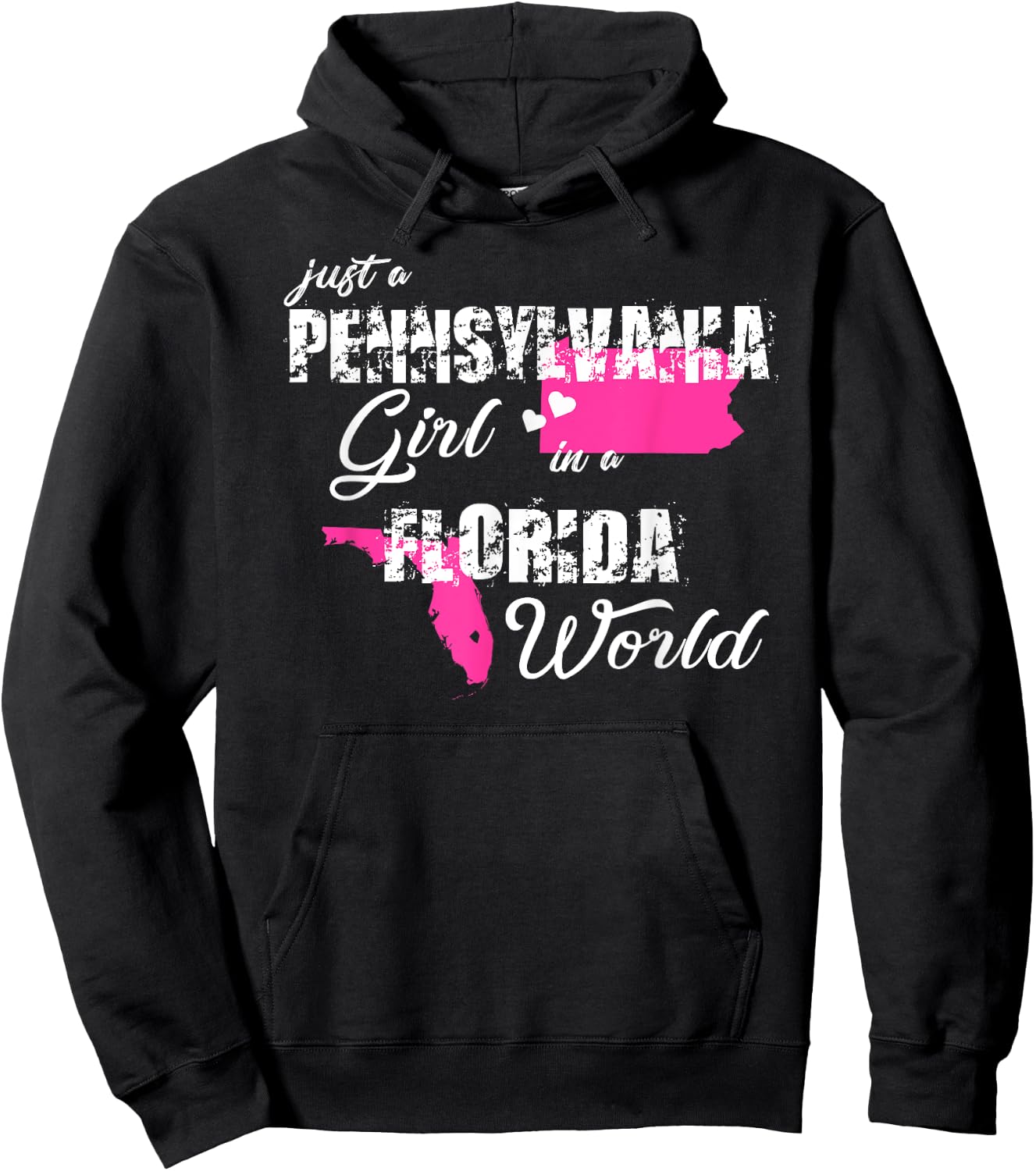 Pennsylvania Shirts Just a Pennsylvania girl in a Florida Hoodie - Hoodie | Black