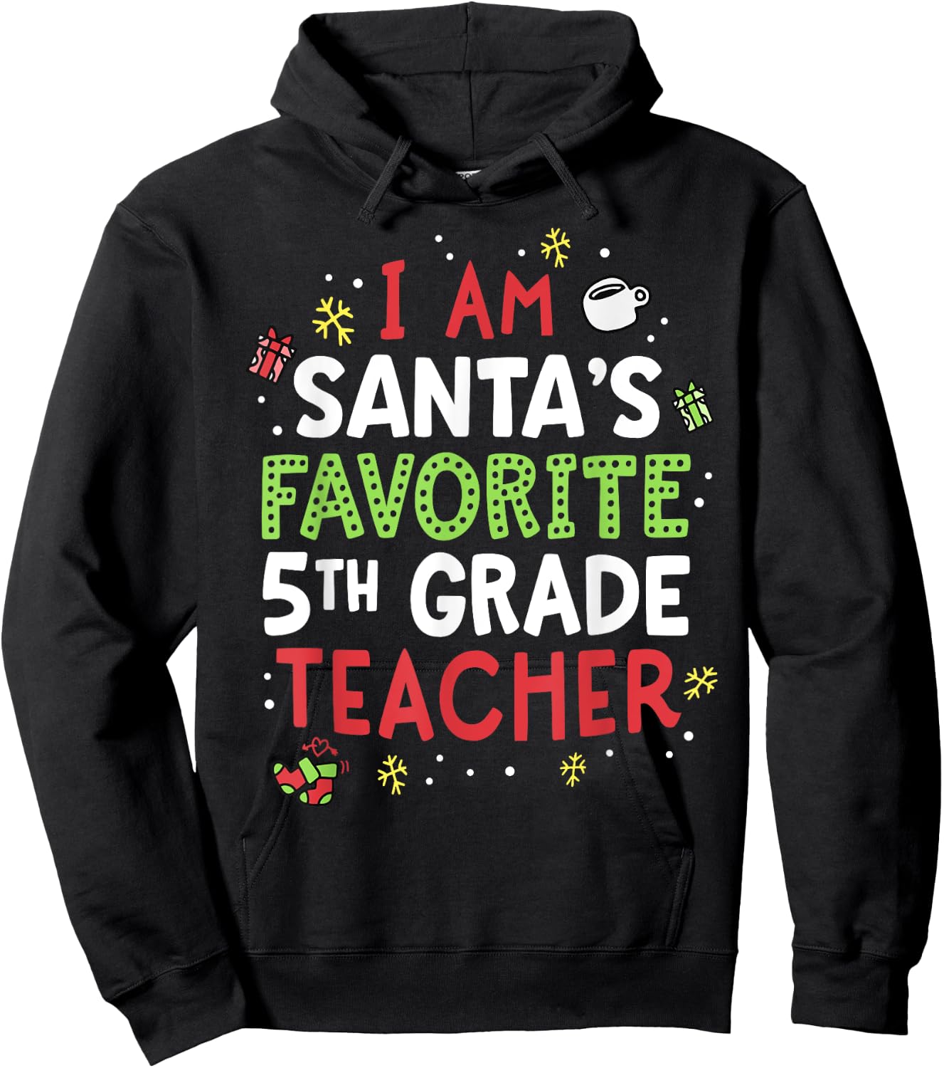Santas Favorite Teacher Shirt Fifth 5th Grade School Xmas Hoodie - Hoodie | Black