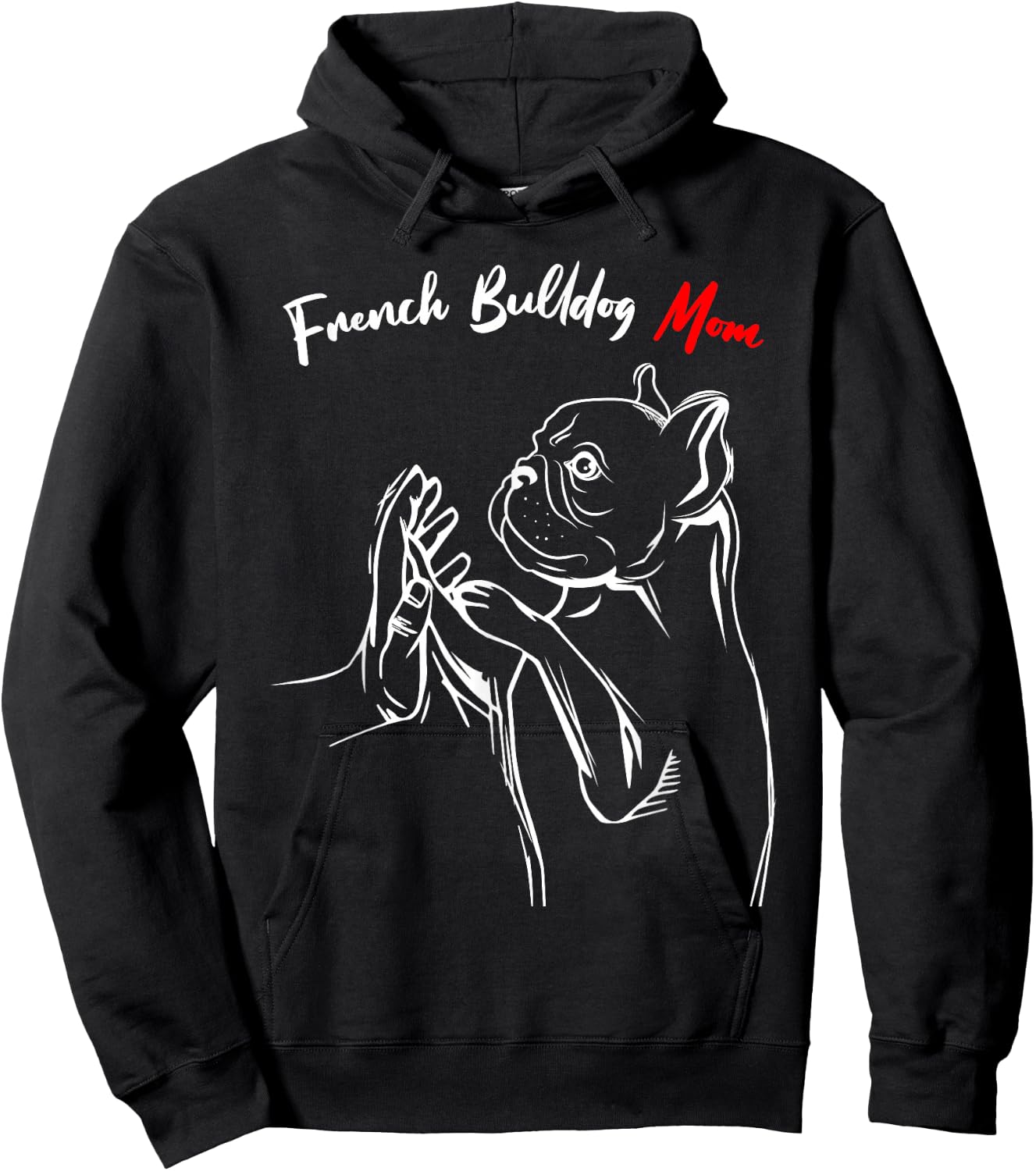 French Bulldog Mom Frenchie Mama Cute Dog Mom Funny Girls Hoodie - Hoodie | Black