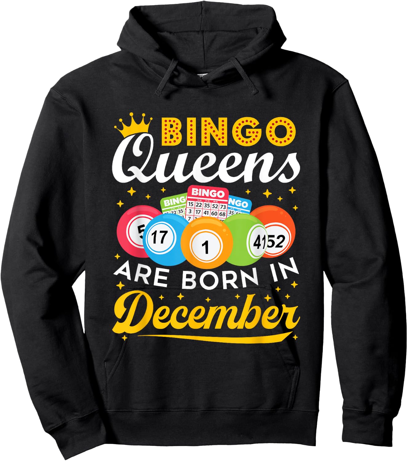 Bingo Birthday Bingo Queens Are Born in December Hoodie - Hoodie | Black