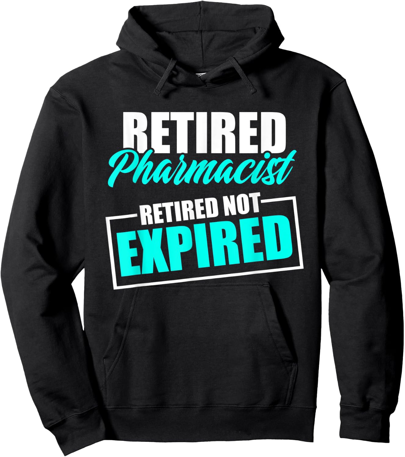 Retired Pharmacist Expired Pharmacy Retirement Hoodie - Hoodie | Black