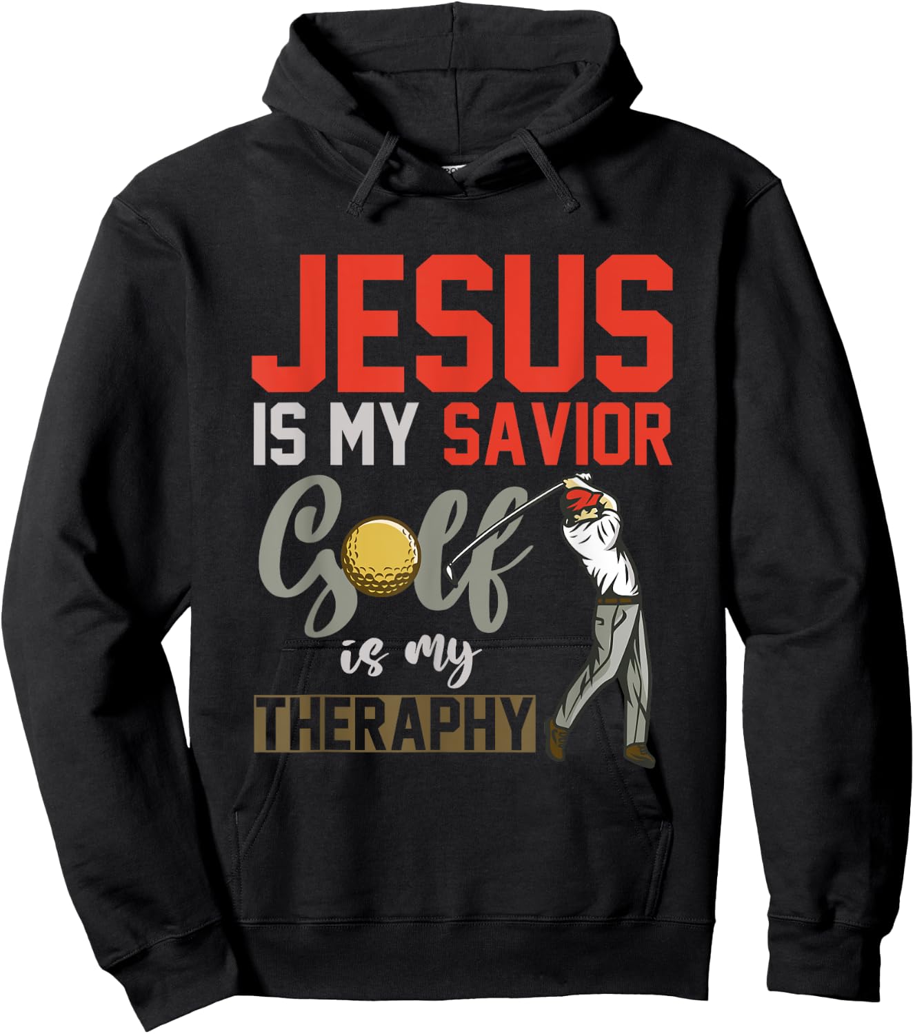 Jesus Is My Savior Golf Is My Therapy Jesus Hoodie - Hoodie | Black