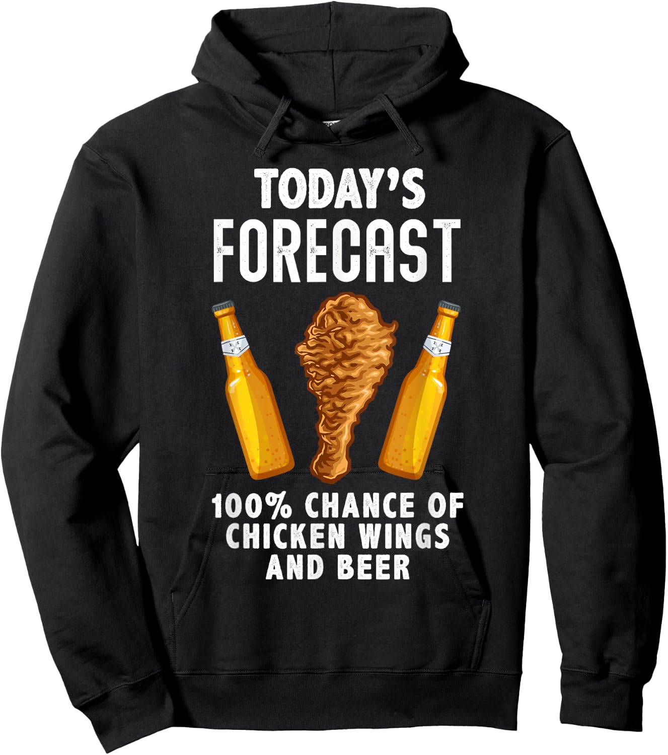 Funny Today's Forecast Chicken Wings And Beer Wings Lover Hoodie - Hoodie | Black