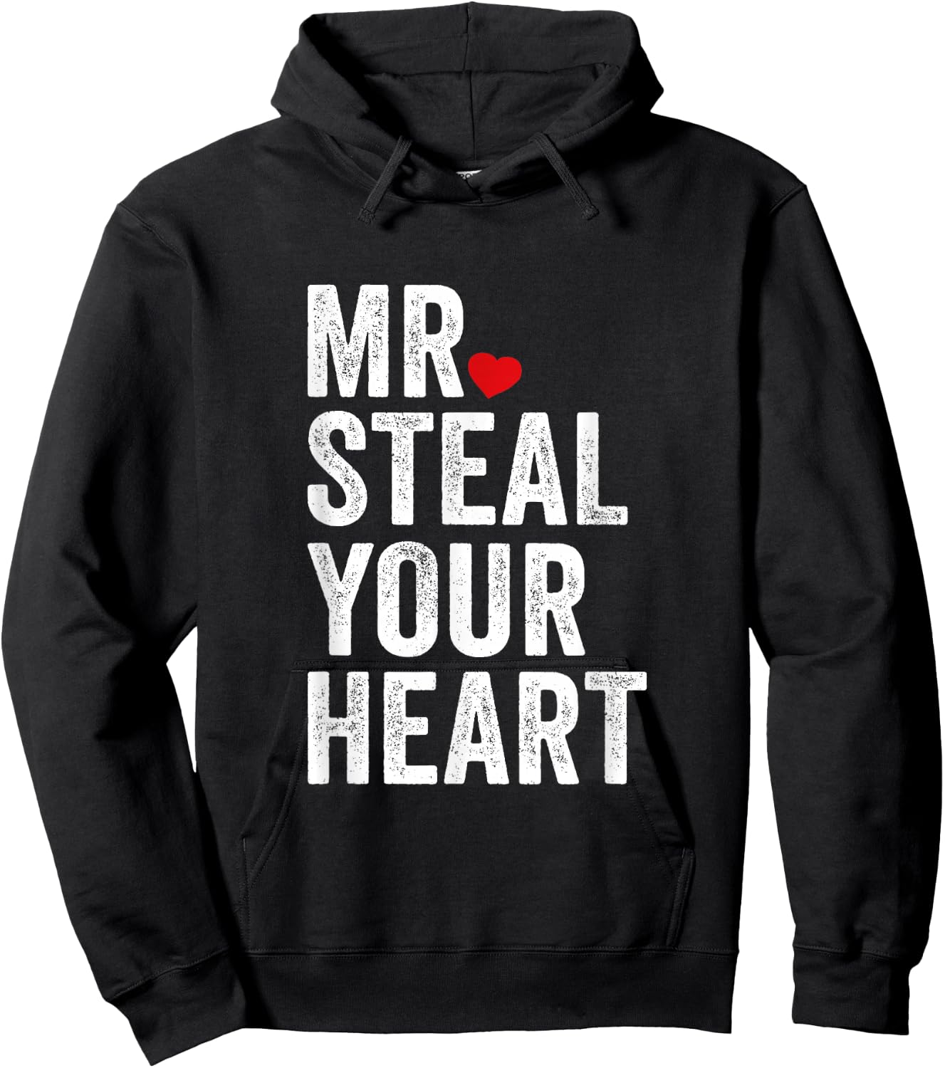 Mr. Steal Your Heart Funny Romantic Valentines Day Men’s Hoodie - Hoodie | Black