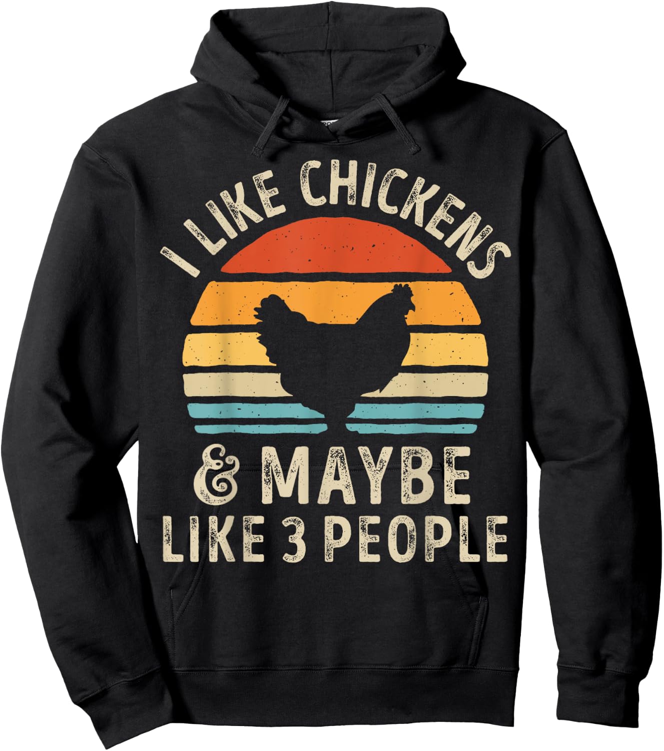 I Like Chickens And Maybe Like 3 People Chicken Farm Retro Hoodie - Hoodie | Black