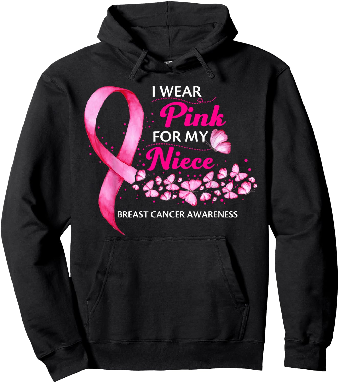 I Wear Pink For My Niece Cute Breast Cancer Awareness Hoodie - Hoodie | Black