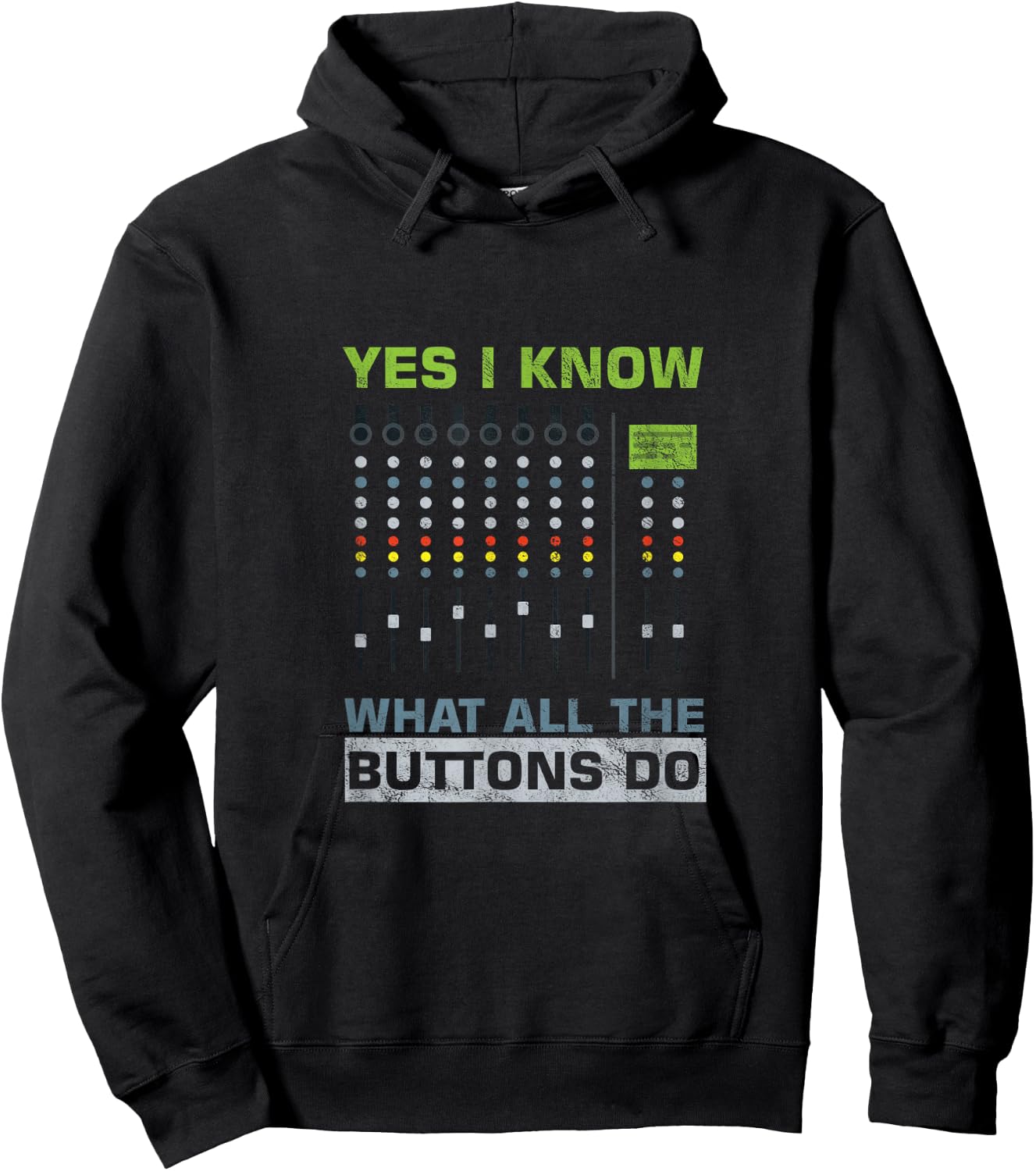 Sound Engineer Sound Guy Ja Ich weiß, was alle Tasten tun Hoodie - Hoodie | Black