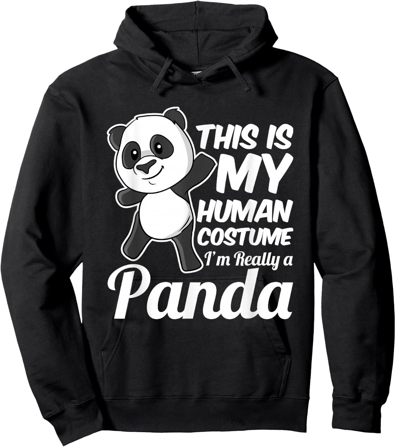 This is My Human Costume I'm Really a Panda Hoodie - Hoodie | Black