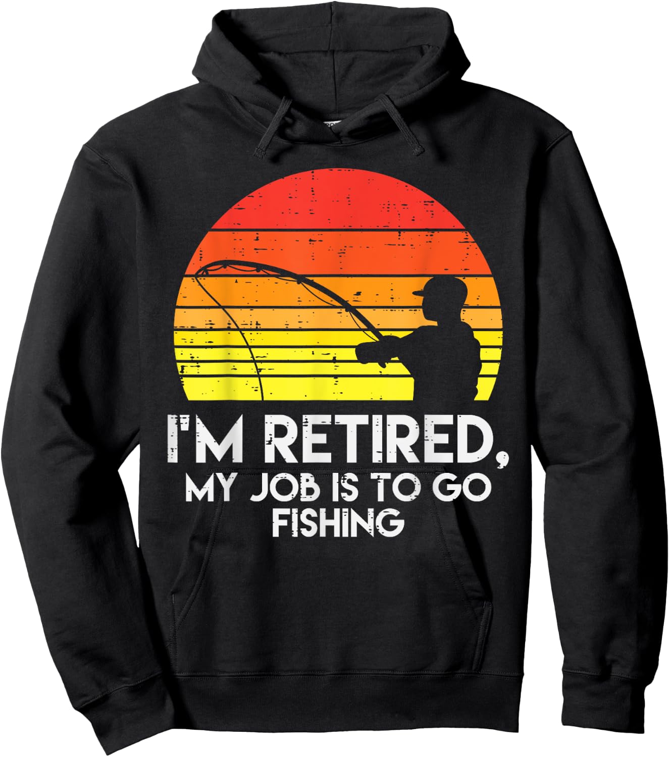 Im Retired My Job Is To Go Fishing Sunset Retro Grandpa Hoodie - Hoodie | Black