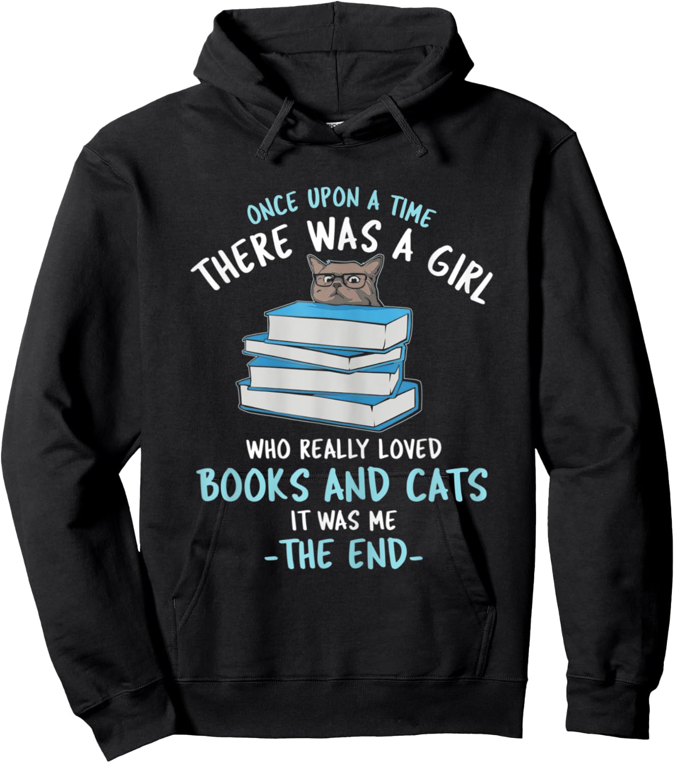 Once upon a timee there was a girl who loved catts and books Hoodie - Hoodie | Black