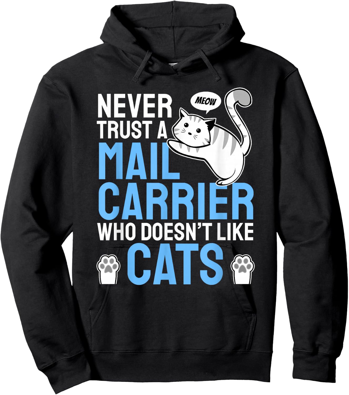 Mailman Deliverer I Felid Kitten Feline House Cat Postman Hoodie - Hoodie | Black