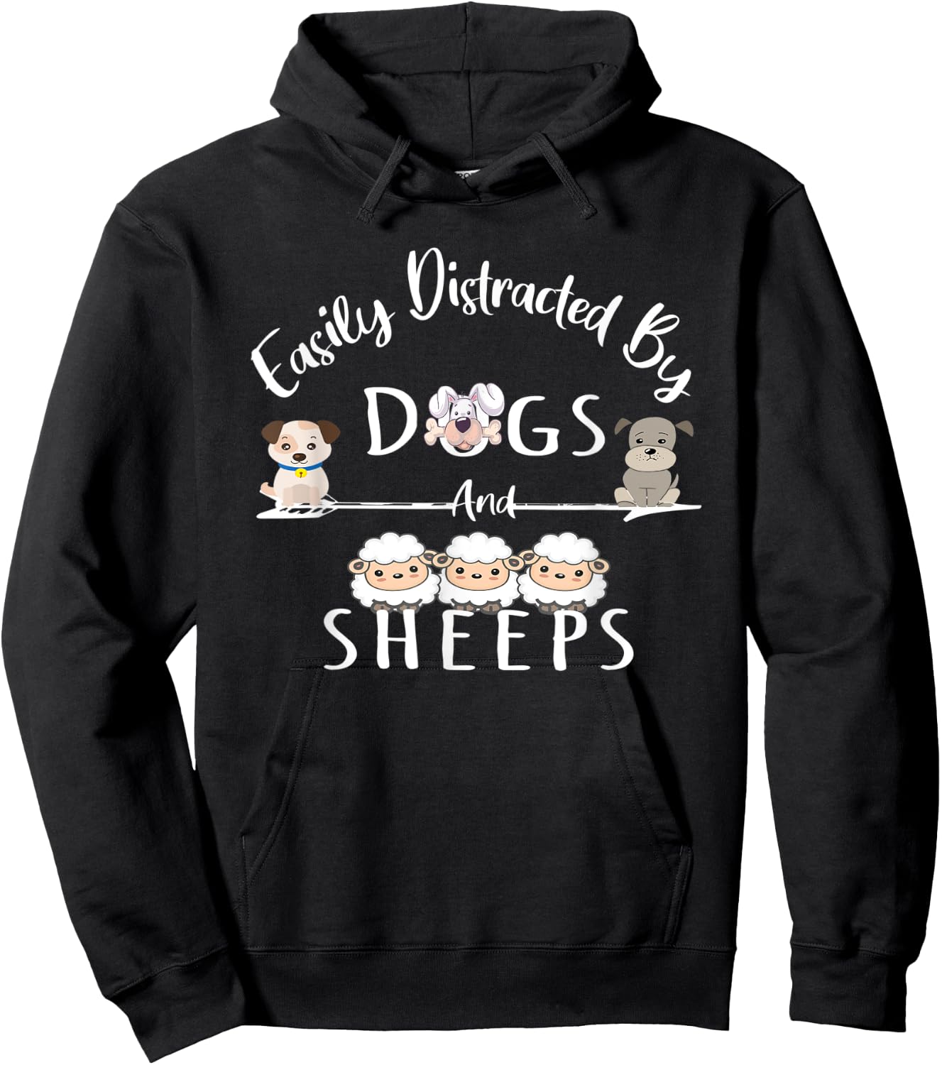 Easily Distracted By Dogs And Sheeps Funny Animal Lover Hoodie - Hoodie | Black