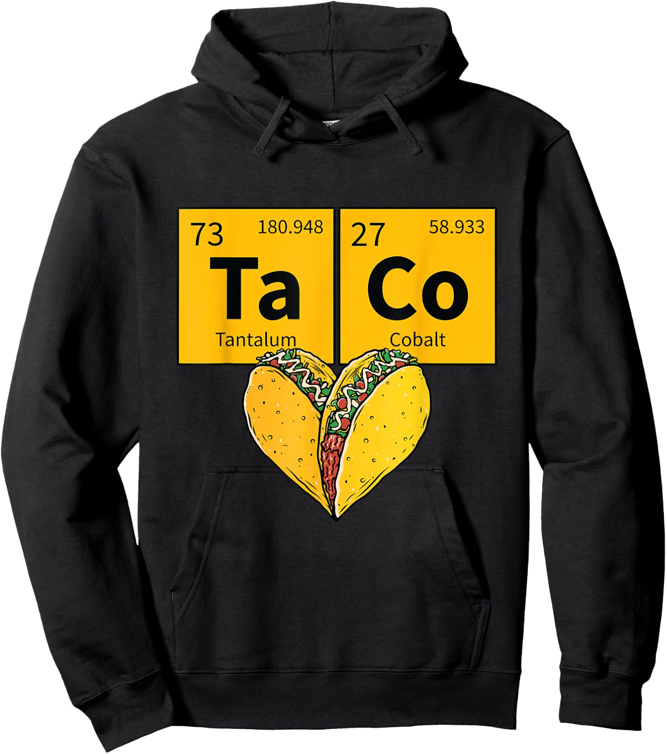 Taco Funny Food Periodic Table Element Humor Science Gift Hoodie - Hoodie | Black