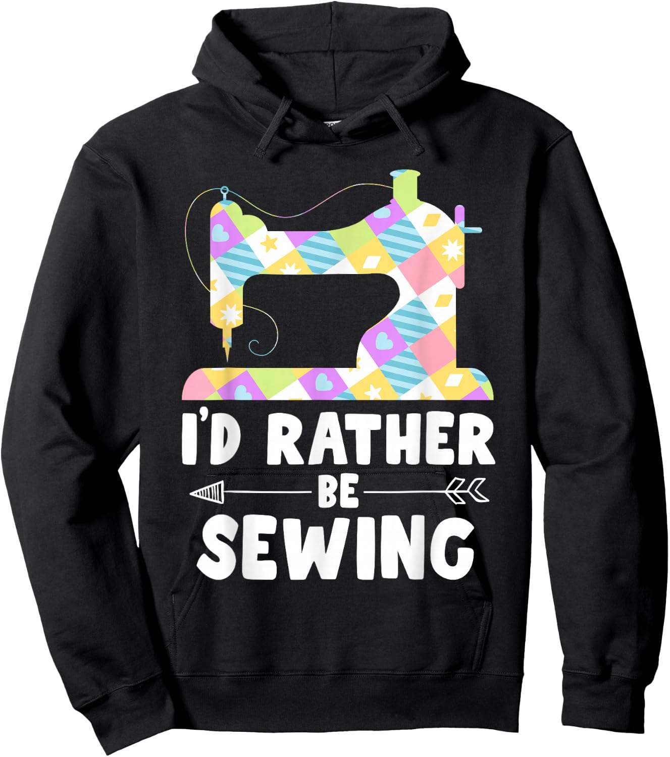 I'd Rather Be Sewing Machine Shirt Seamstress Hoodie - Hoodie | Black