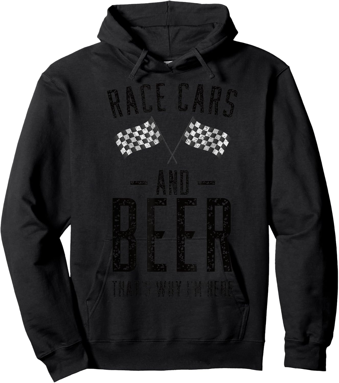 Funny Race Cars And Beer That's Why I'm Here pajamas gift Hoodie - Hoodie | Black