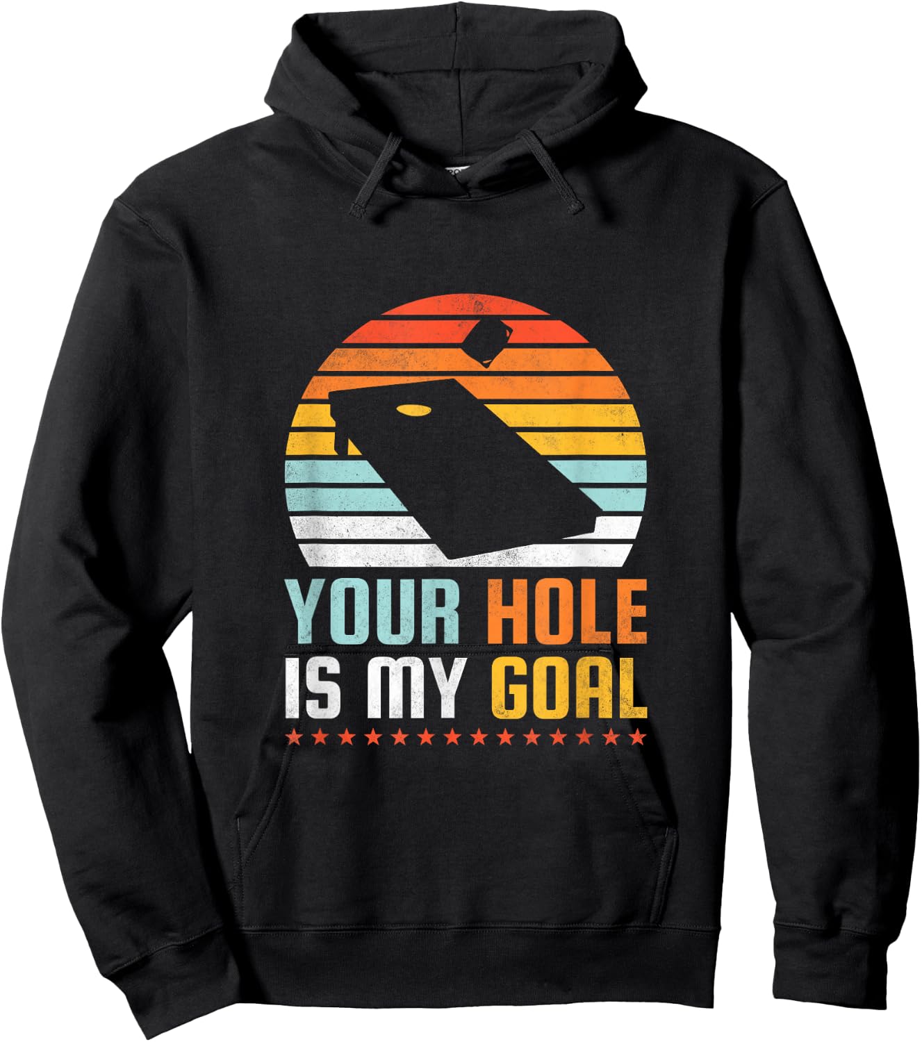 Your Hole Is My Goal, Cornhole Hoodie - Hoodie | Black