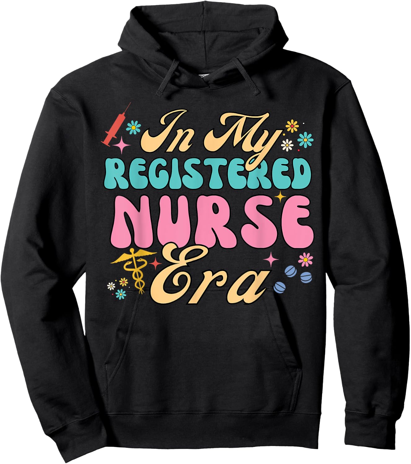 RN Nursing School Graduation In My Registered Nurse Era Hoodie - Hoodie | Black
