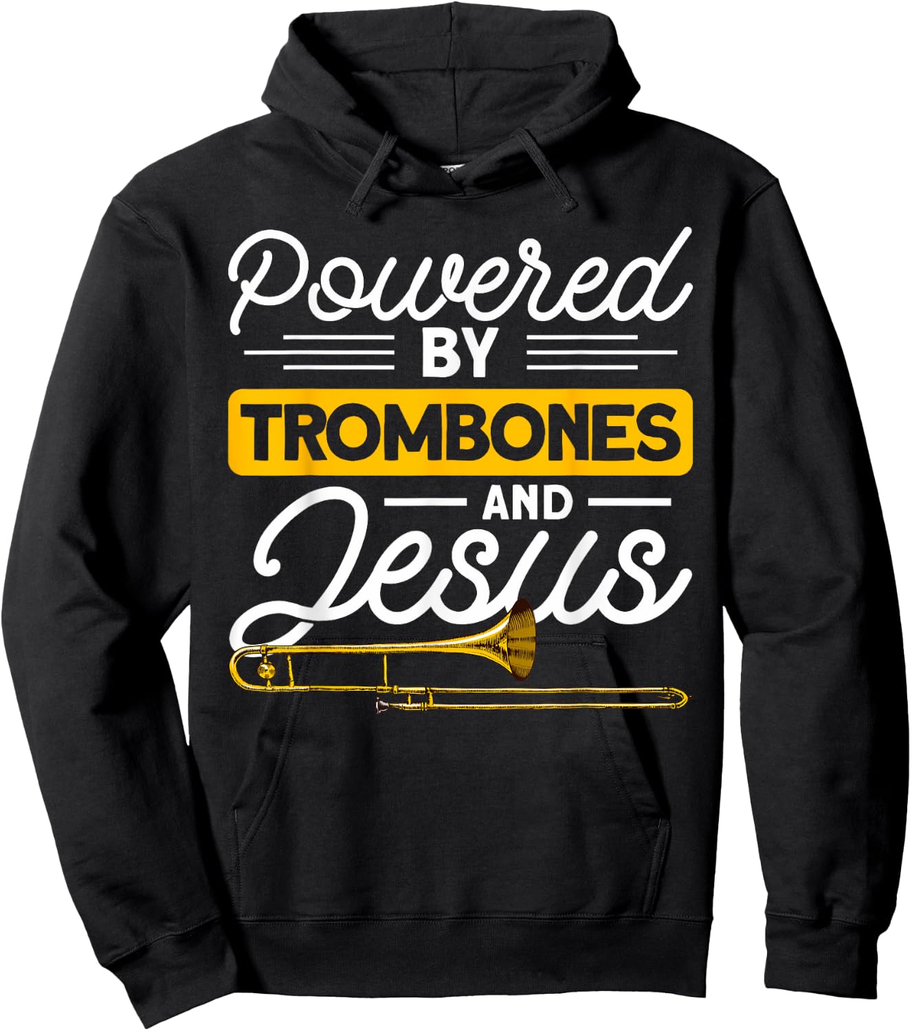 Posaunist & Posaune Bekleidung Powered by Trombones and Jesus Orchestra - Black, Small Hoodie - Hoodie | Black